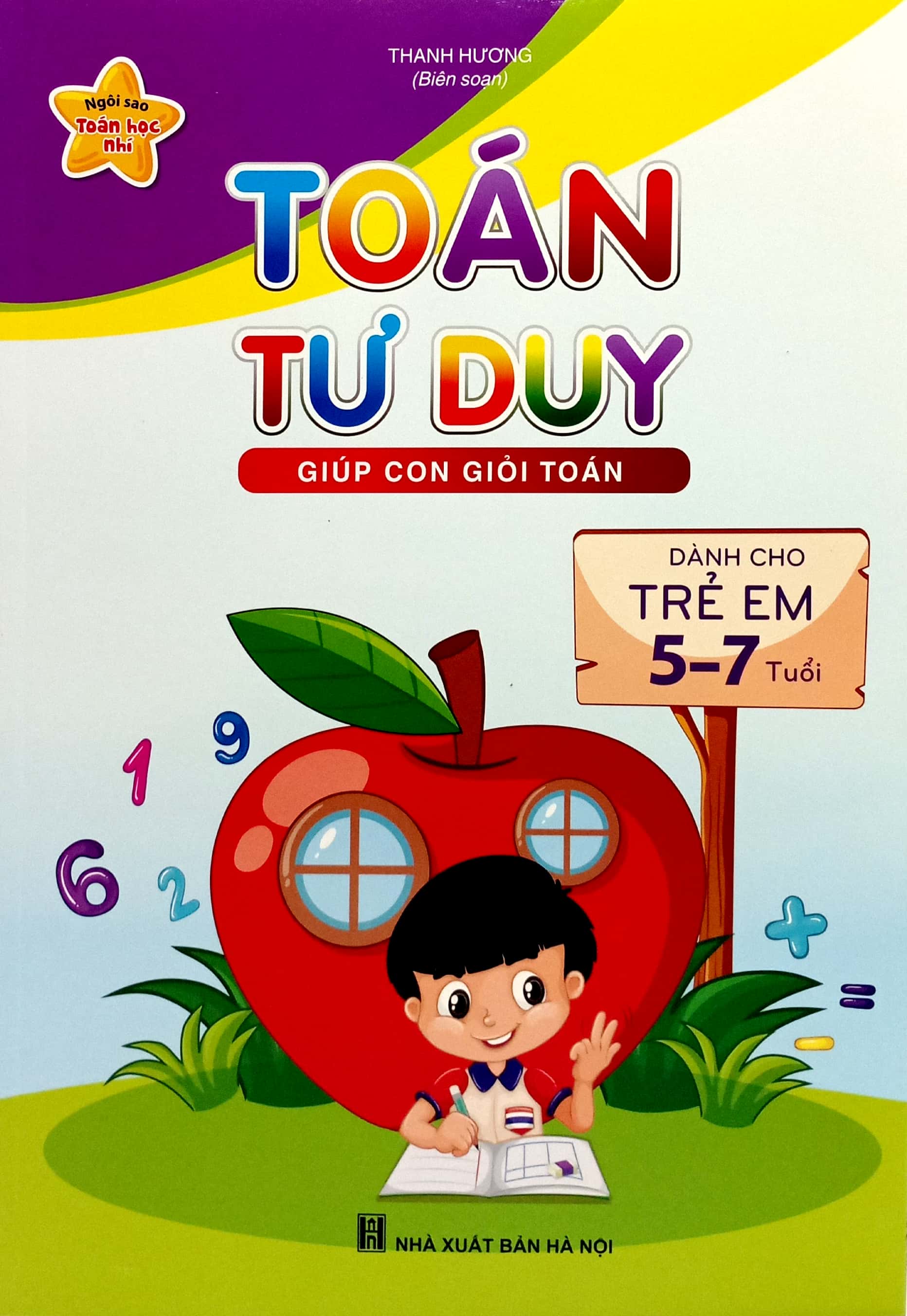 ngôi sao toán học nhí - toán tư duy giúp con giỏi toán (dành cho trẻ 5-7 tuổi) (tái bản 2024) - Ảnh 2