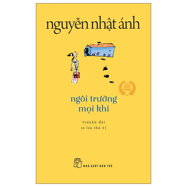 ngôi trường mọi khi (tái bản 2022)