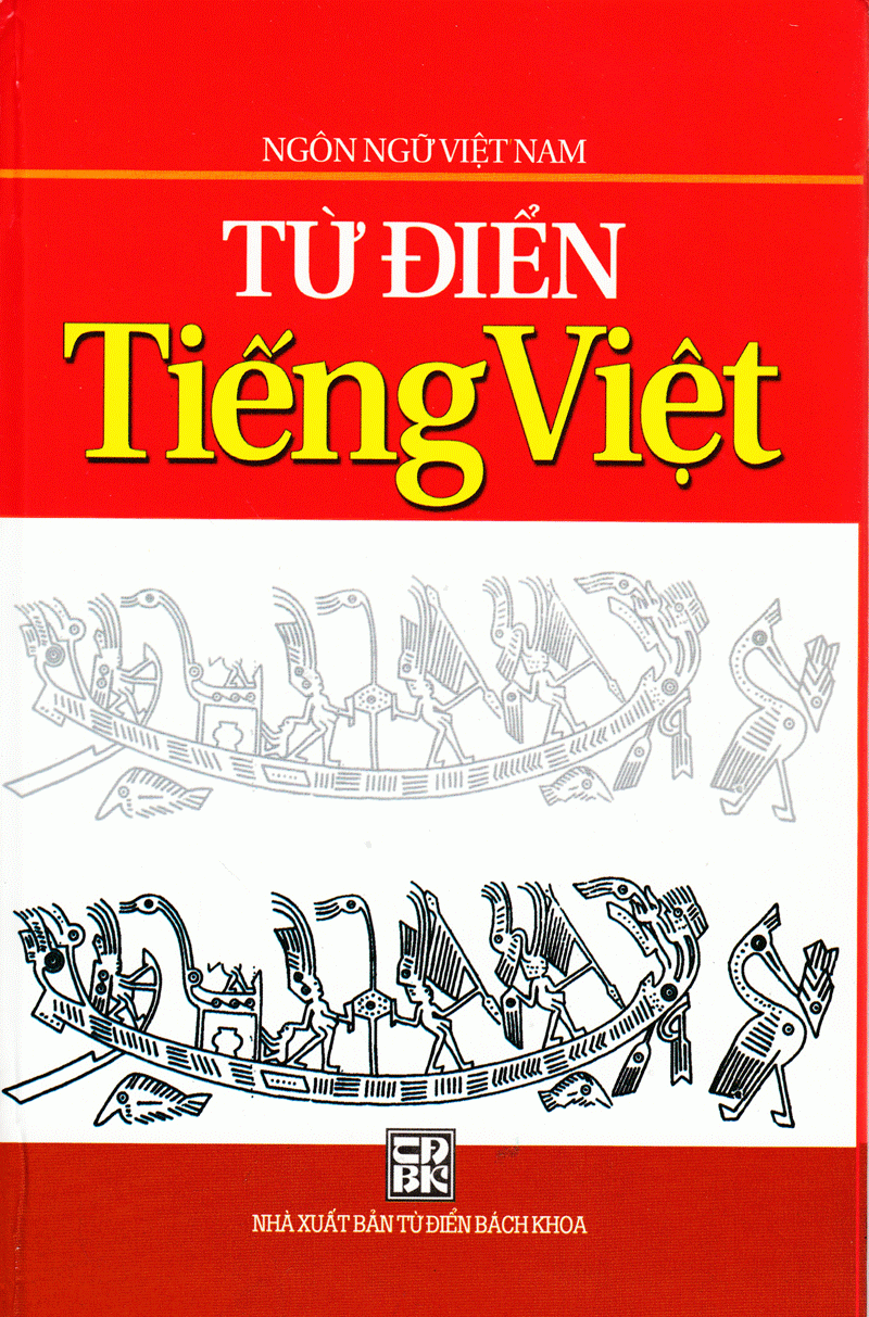 Ngôn Ngữ Việt Nam - Từ Điển Tiếng Việt - Ảnh 2