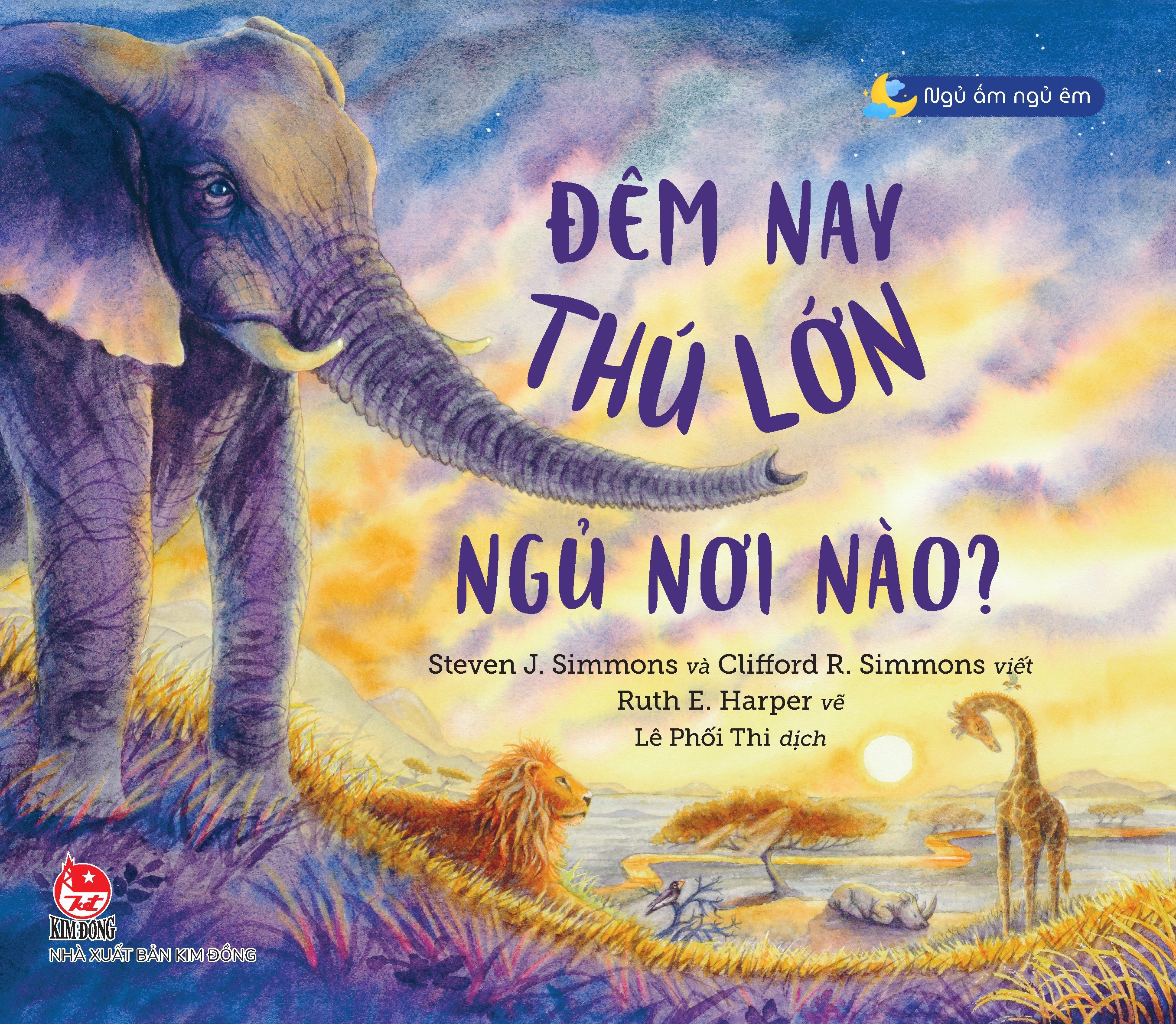 ngủ ấm ngủ êm - đêm nay thú lớn ngủ nơi nào? - Ảnh 2