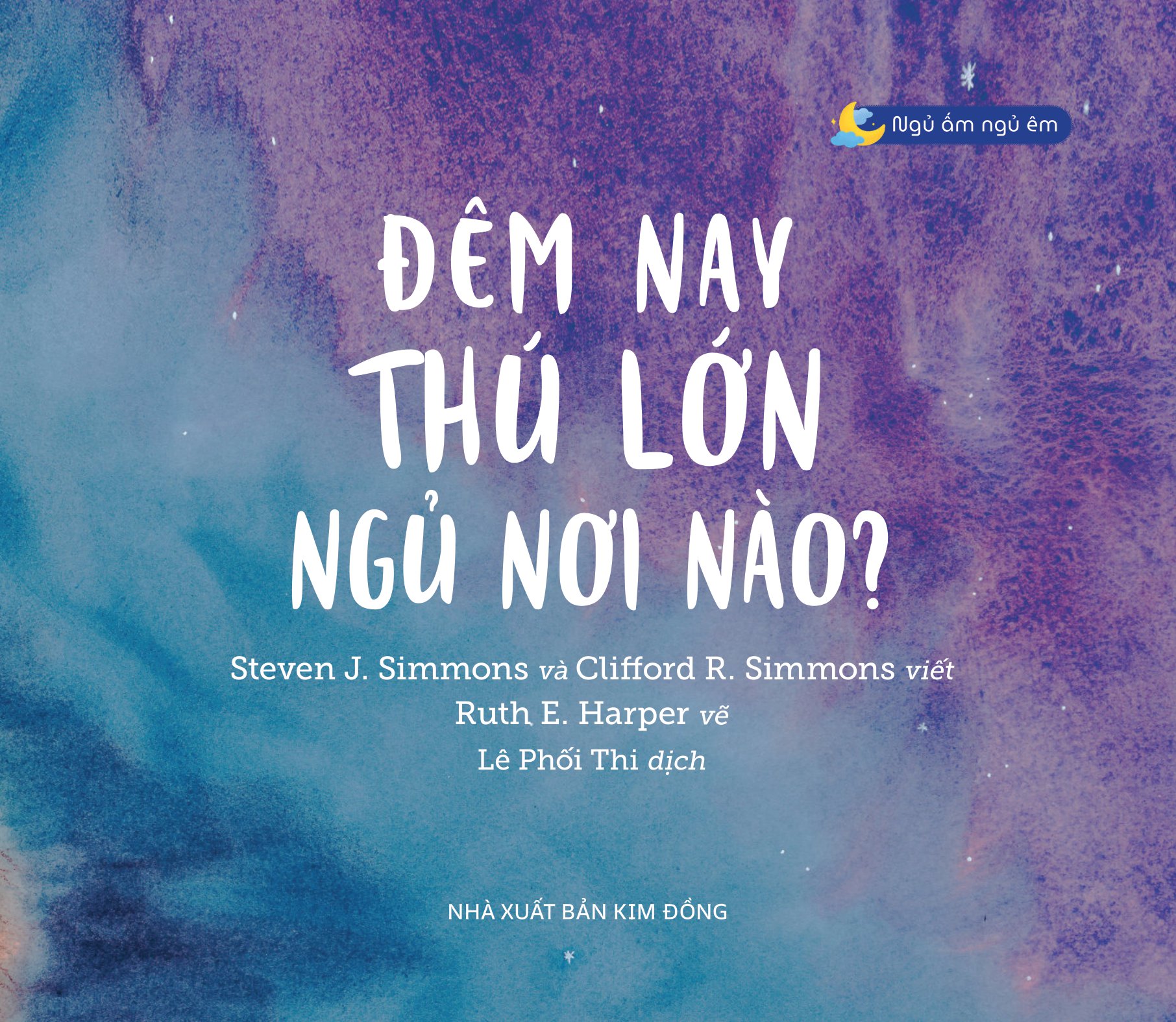 ngủ ấm ngủ êm - đêm nay thú lớn ngủ nơi nào? - Ảnh 3