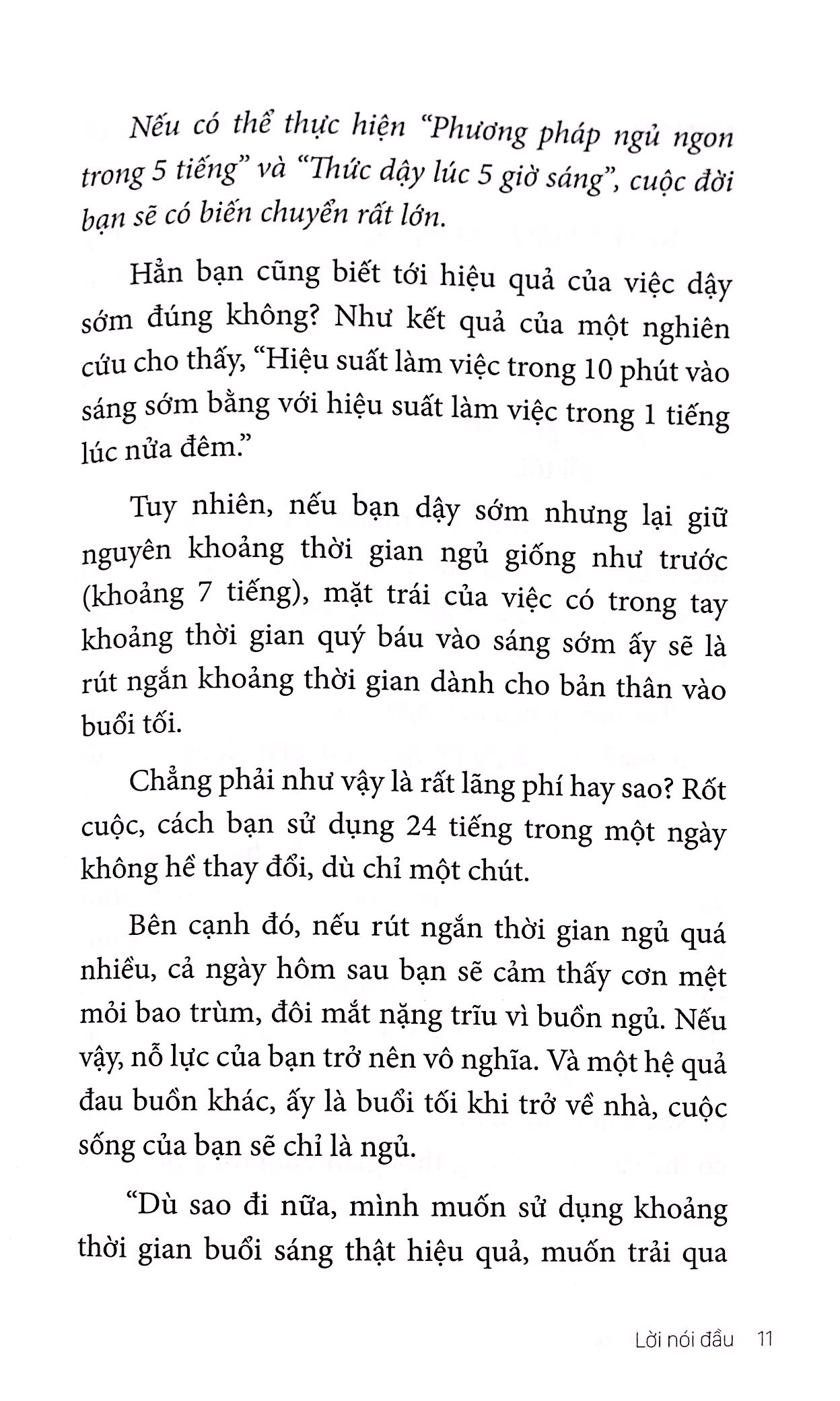 ngủ ít vẫn khỏe - 5 tiếng là đủ sao phải là 8? (tái bản) - Ảnh 8