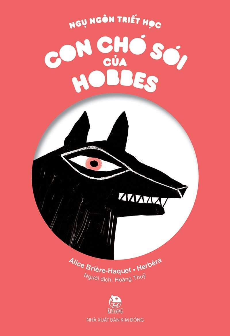 ngụ ngôn triết học - con chó sói của hobbes - Ảnh 3