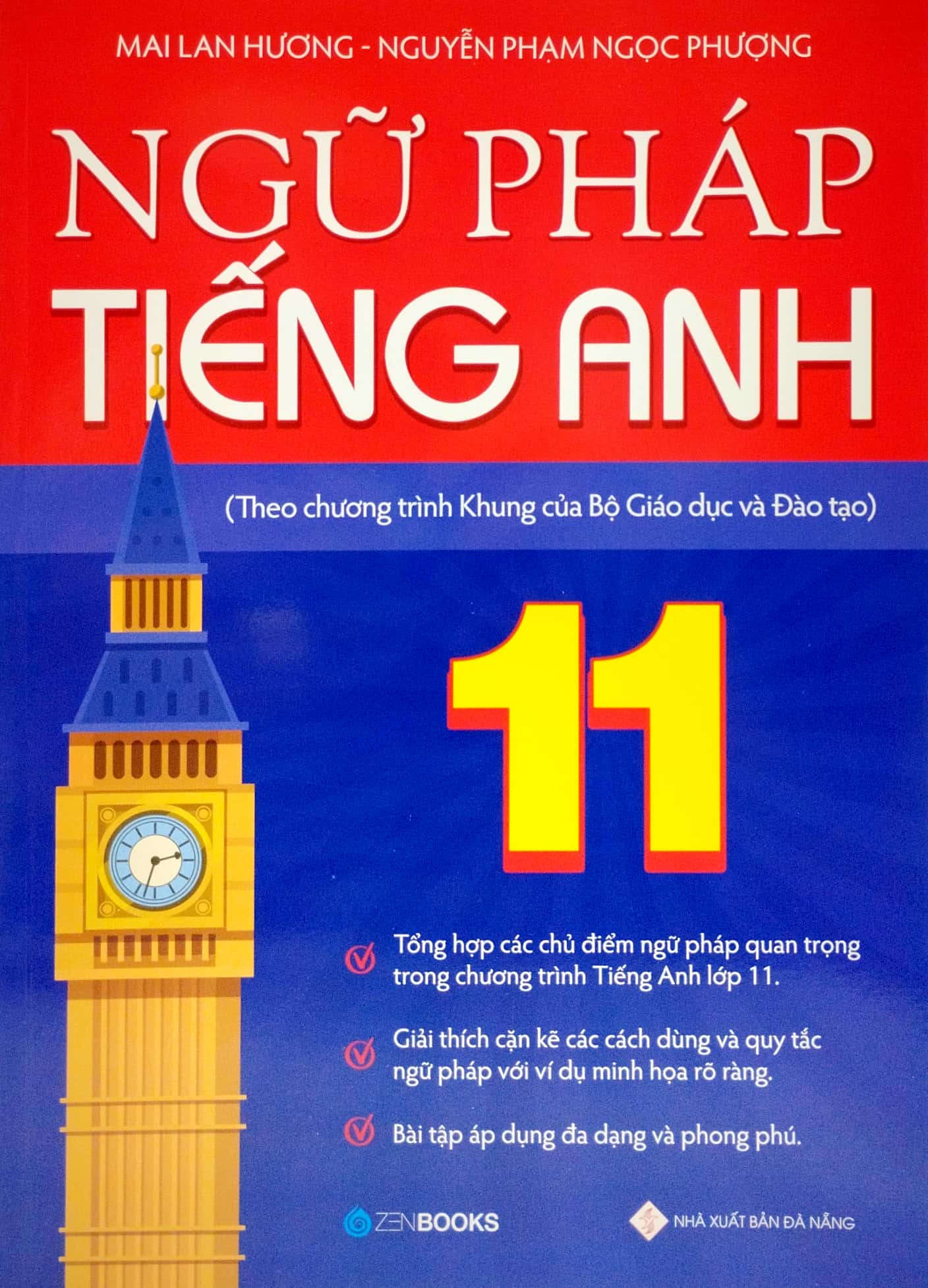 ngữ pháp tiếng anh lớp 11 (theo chương trình khung của bộ giáo dục và đào tạo) - Ảnh 2