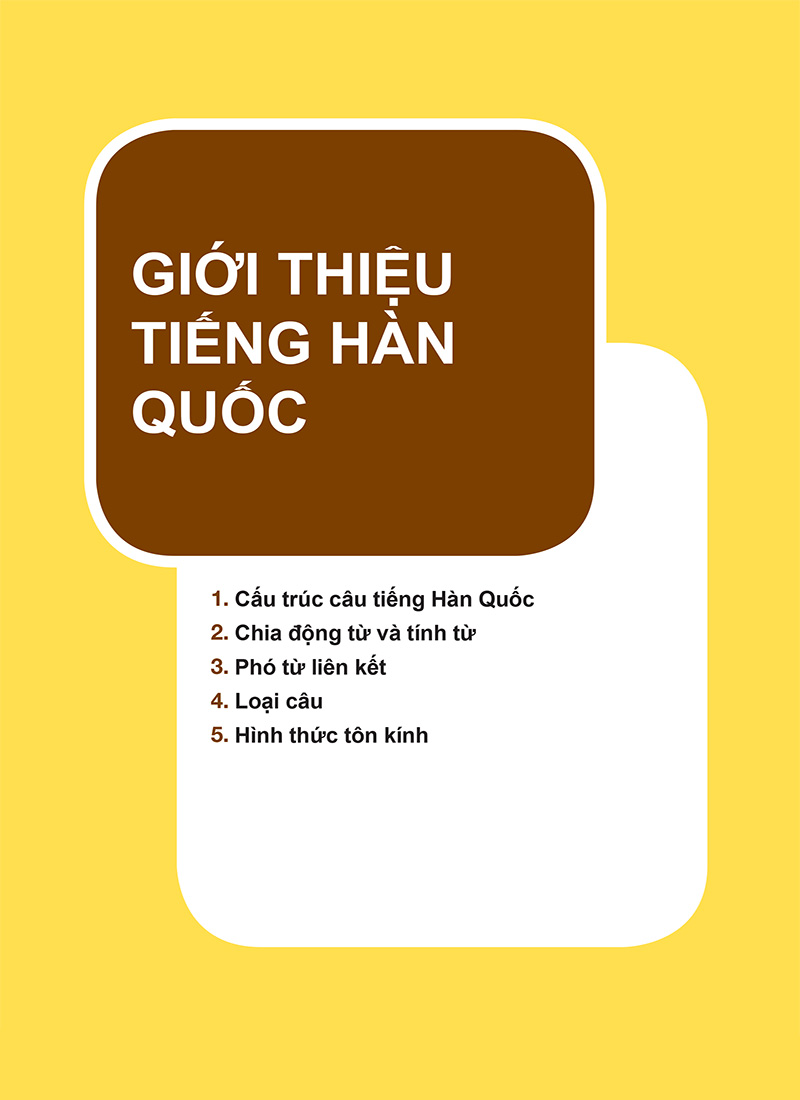ngữ pháp tiếng hàn thông dụng sơ cấp (tái bản) - Ảnh 15