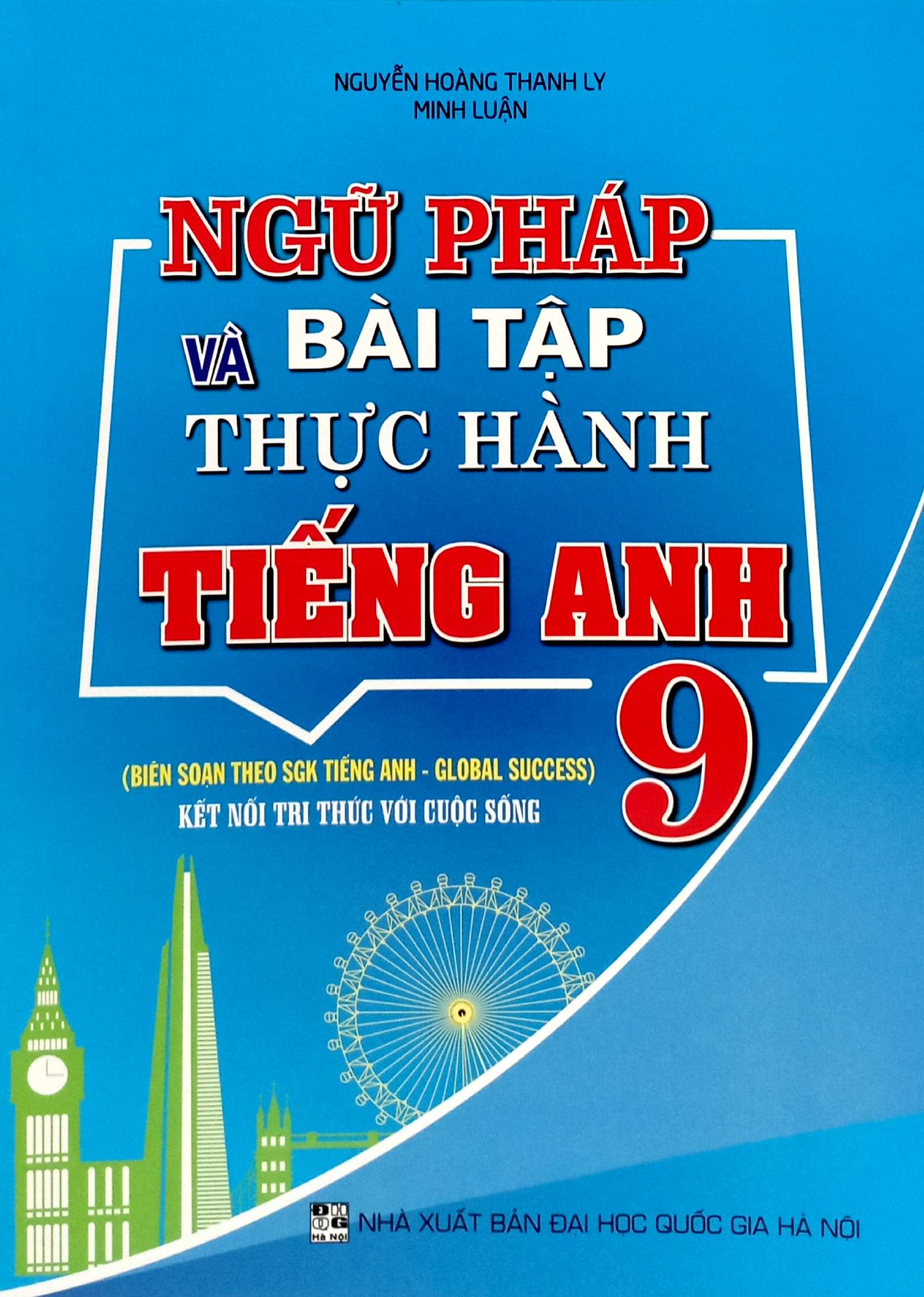 Ngu Phap Va Bai Tap Thuc Hanh Tieng Anh 9 (Ket Noi) - Ảnh 2