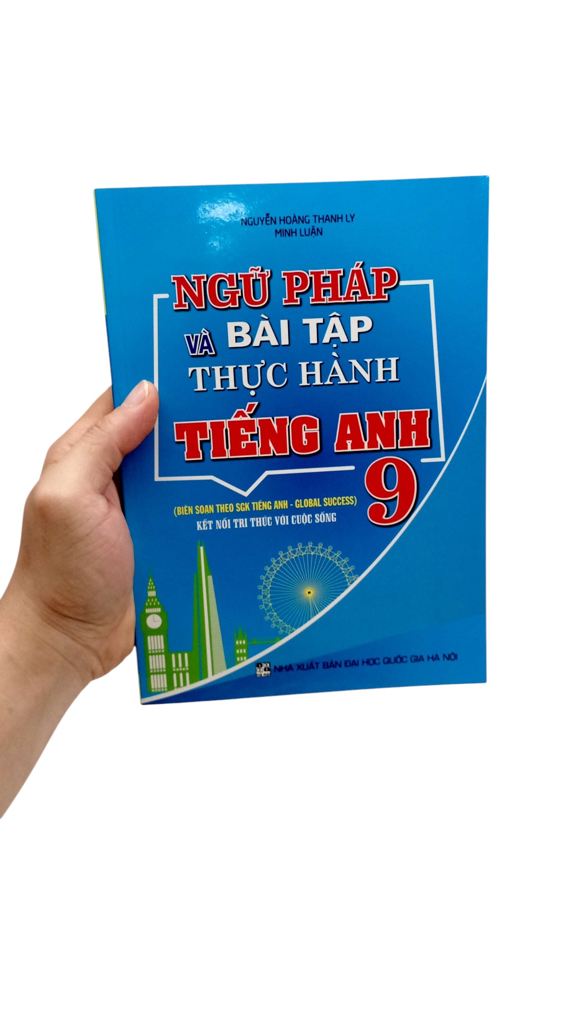 Ngu Phap Va Bai Tap Thuc Hanh Tieng Anh 9 (Ket Noi) - Ảnh 7