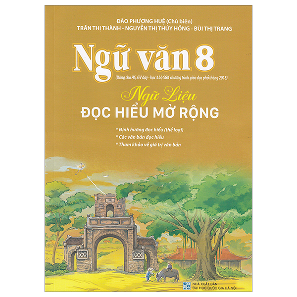 Ngu Van 8 - Ngu Lieu Doc Hieu Mo Rong (Dung Hoc 3 Bo SGK Theo Chuong Trinh Giao Duc Pho Thong 2018)
