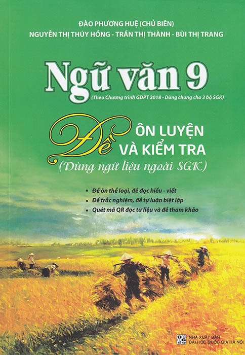 ngữ văn 9 - đề ôn luyện và kiểm tra dùng ngữ liệu ngoài sgk (theo chương trình giáo dục 2018) - Ảnh 2
