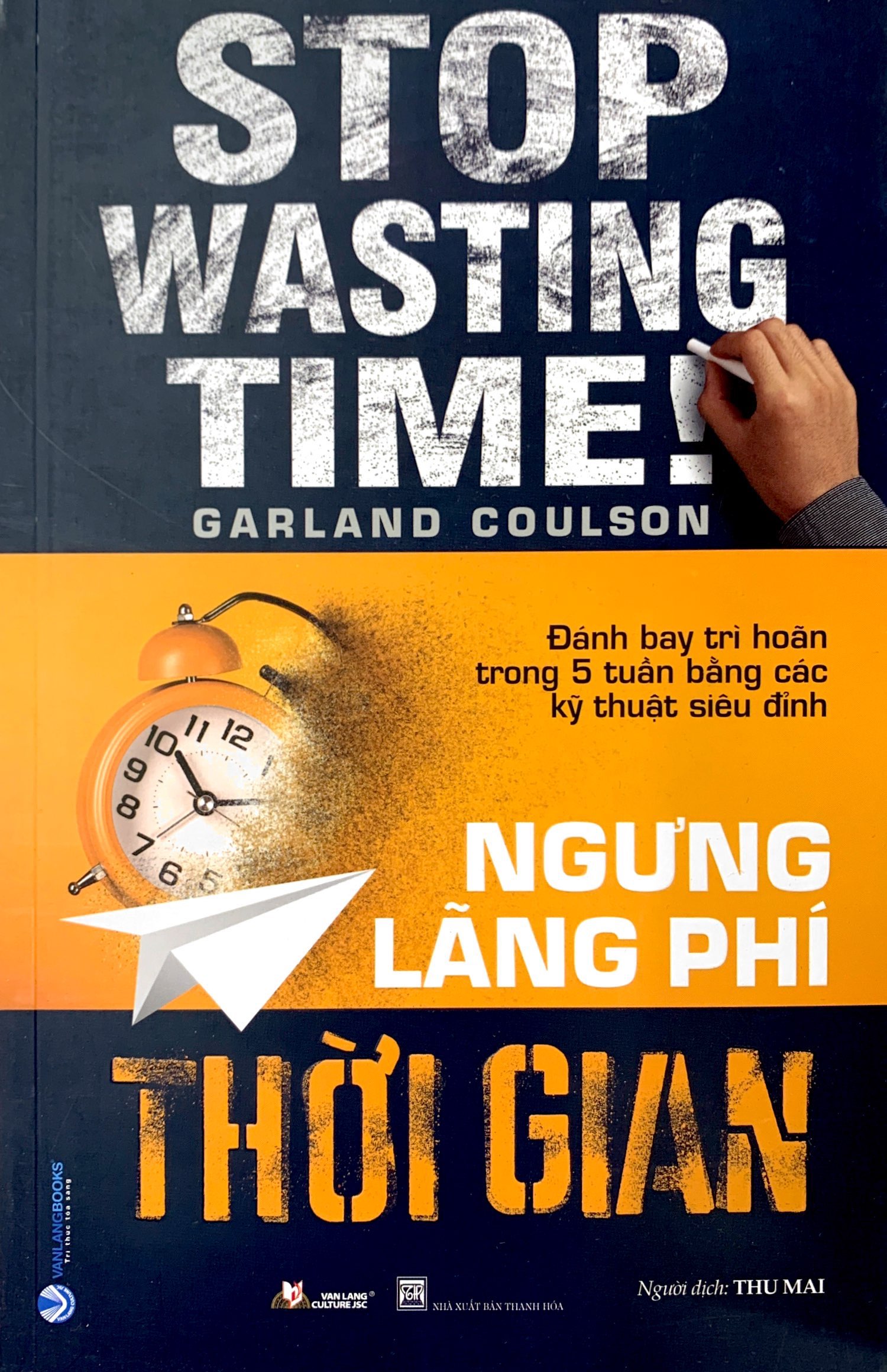 ngưng lãng phí thời gian - Ảnh 2