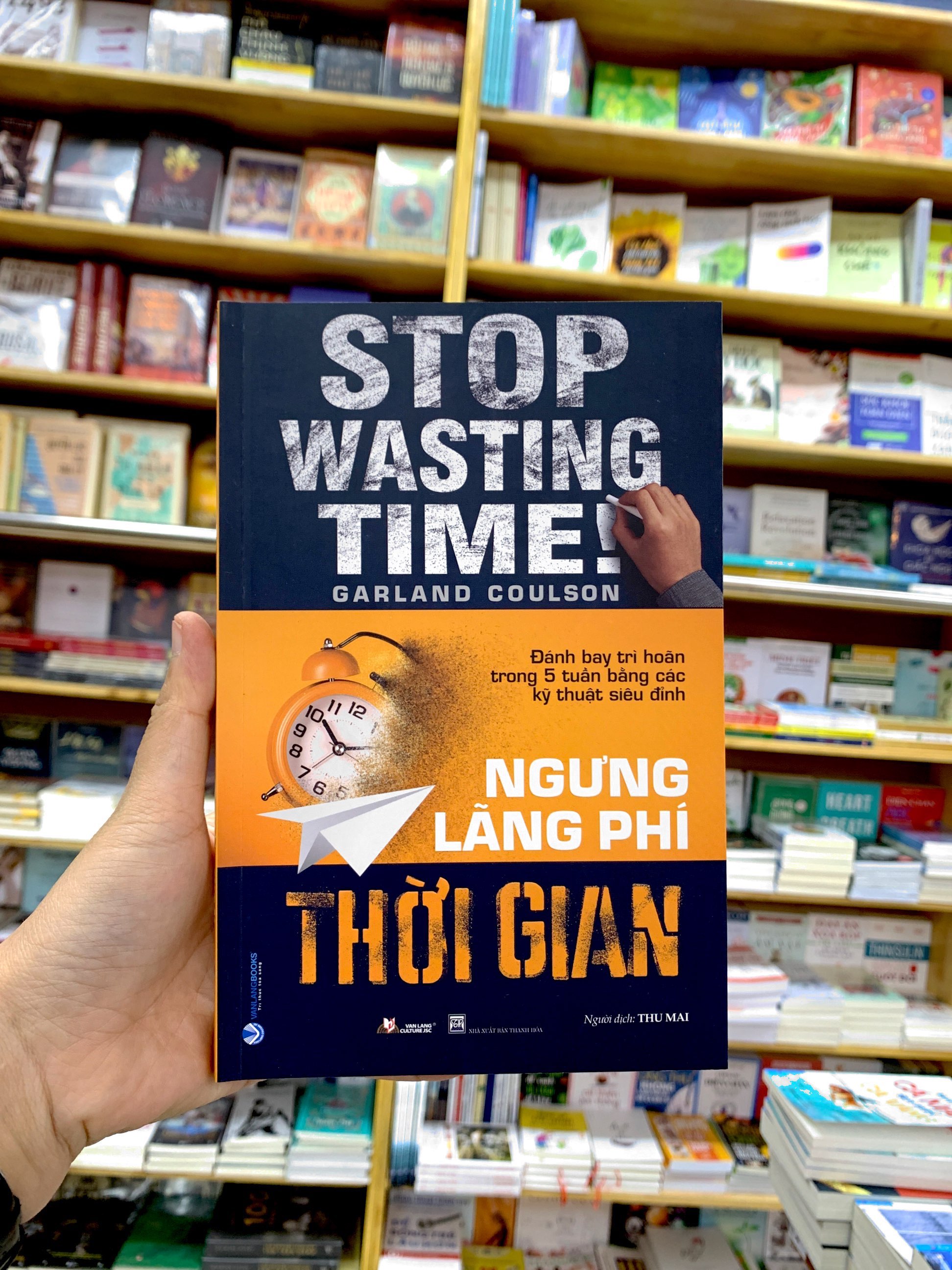 ngưng lãng phí thời gian - Ảnh 7