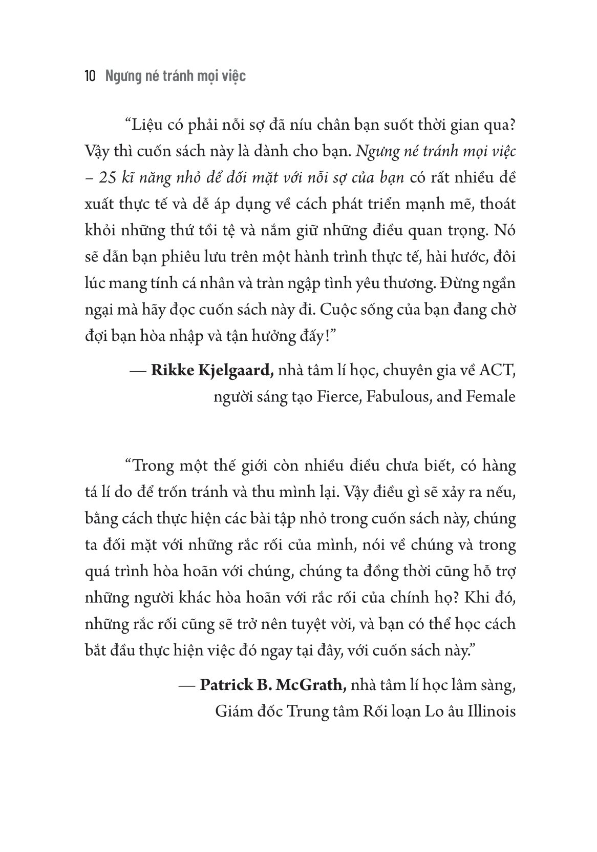 ngưng né tránh mọi việc - 25 kĩ năng nhỏ để đối mặt với nỗi sợ của bạn - Ảnh 10