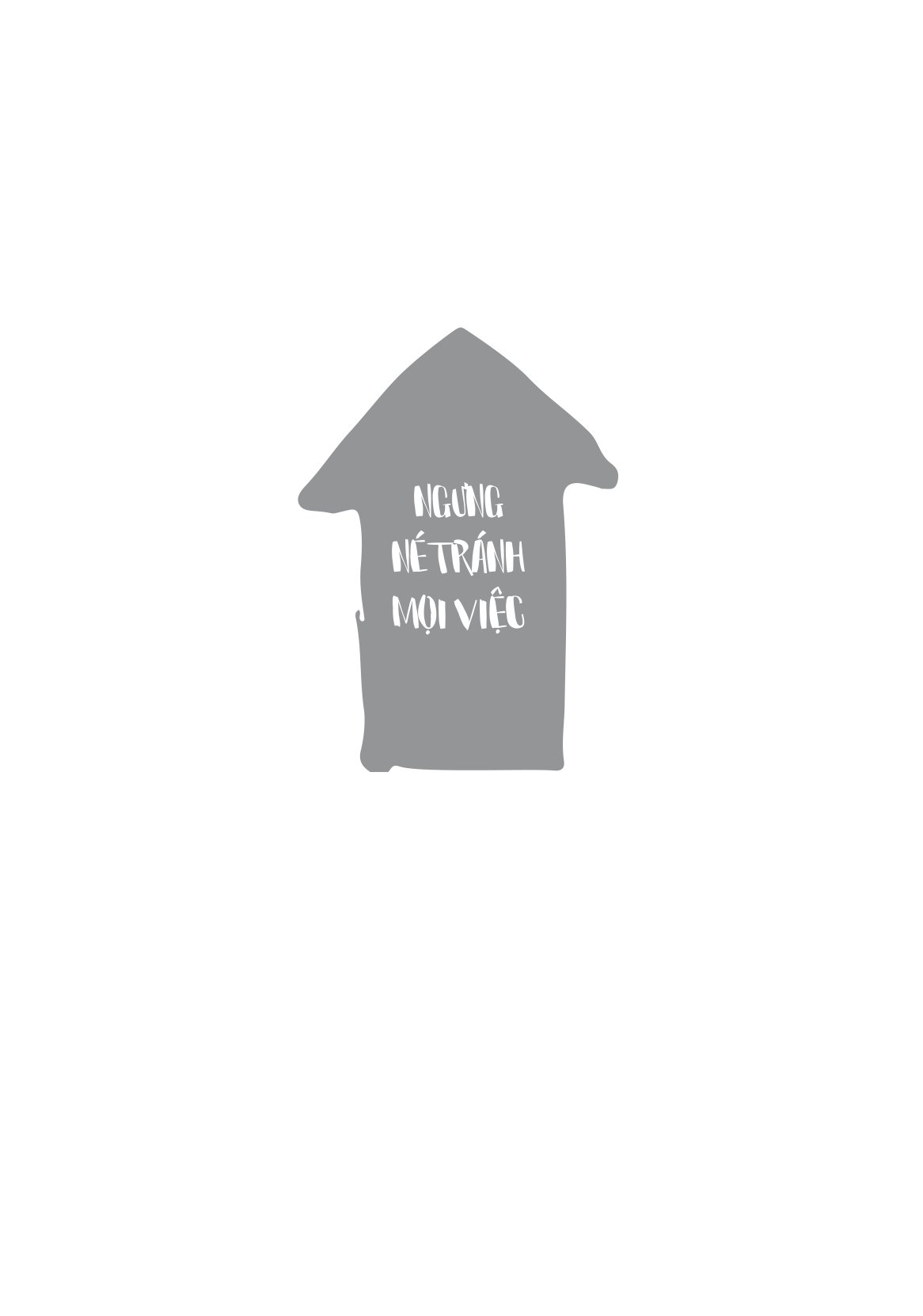 ngưng né tránh mọi việc - 25 kĩ năng nhỏ để đối mặt với nỗi sợ của bạn - Ảnh 2