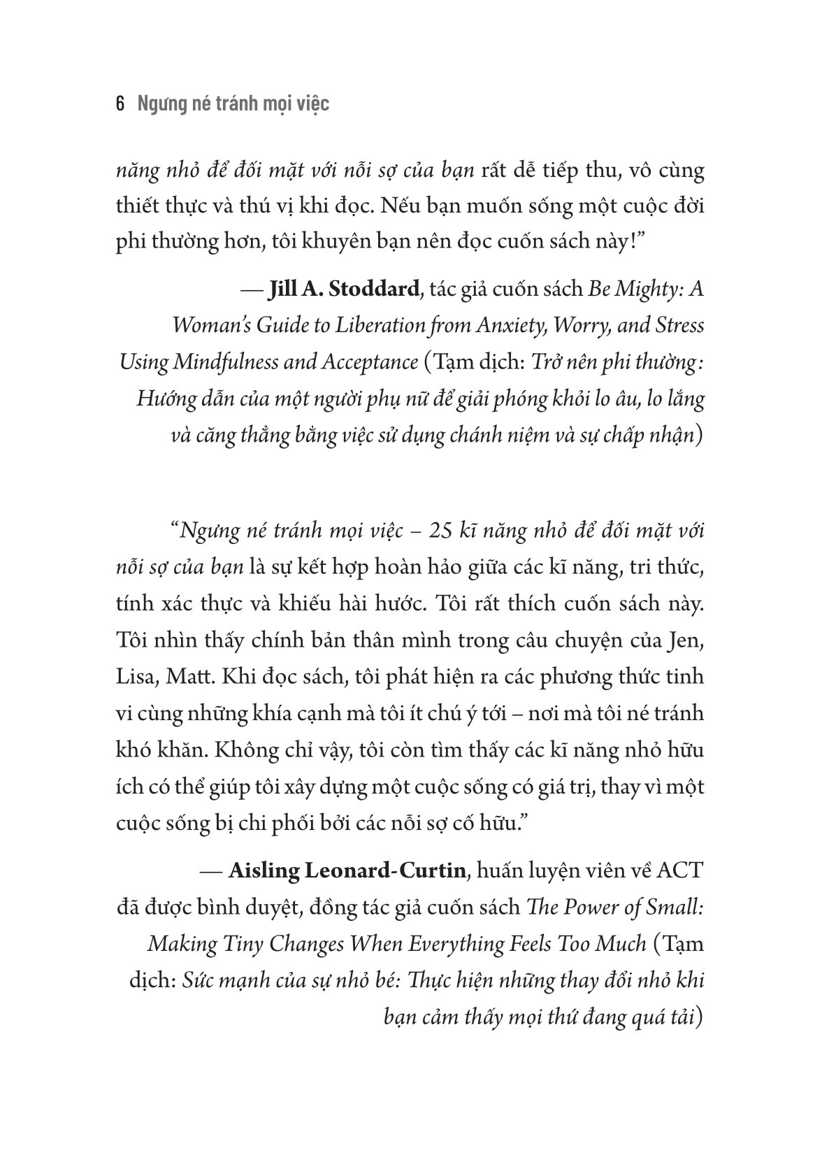 ngưng né tránh mọi việc - 25 kĩ năng nhỏ để đối mặt với nỗi sợ của bạn - Ảnh 6