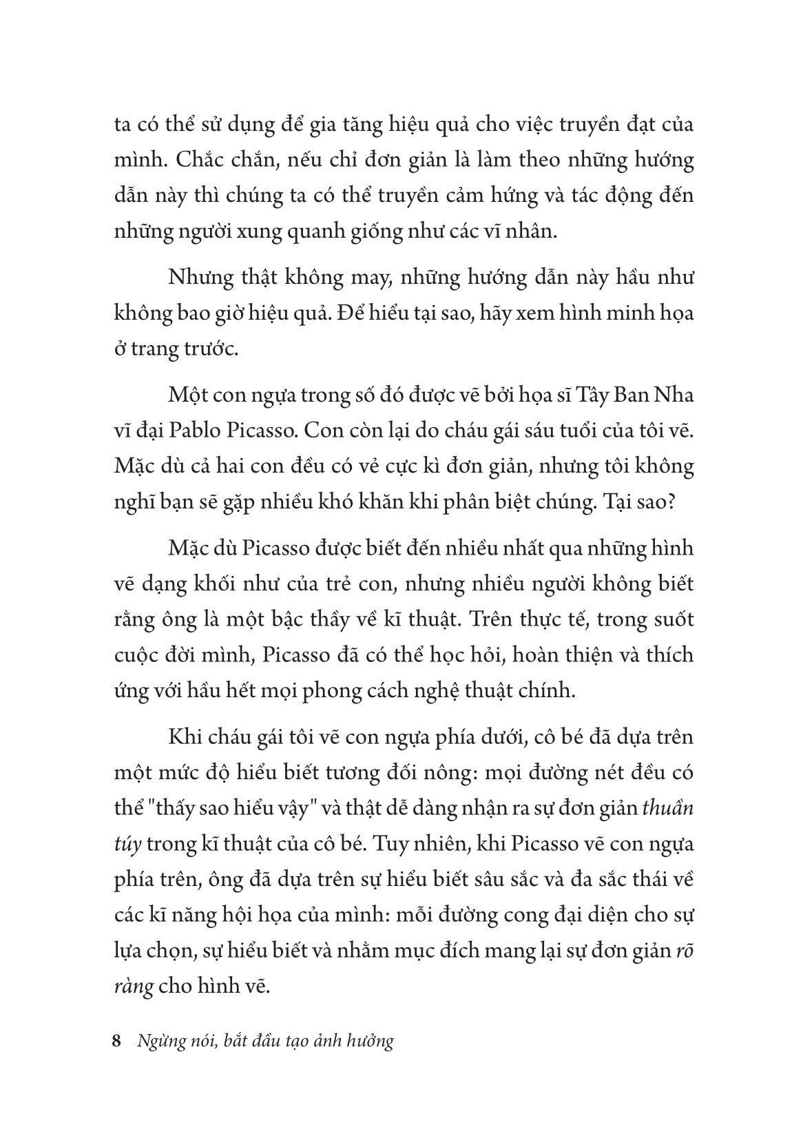 ngừng nói bắt đầu tạo ảnh hưởng - Ảnh 9