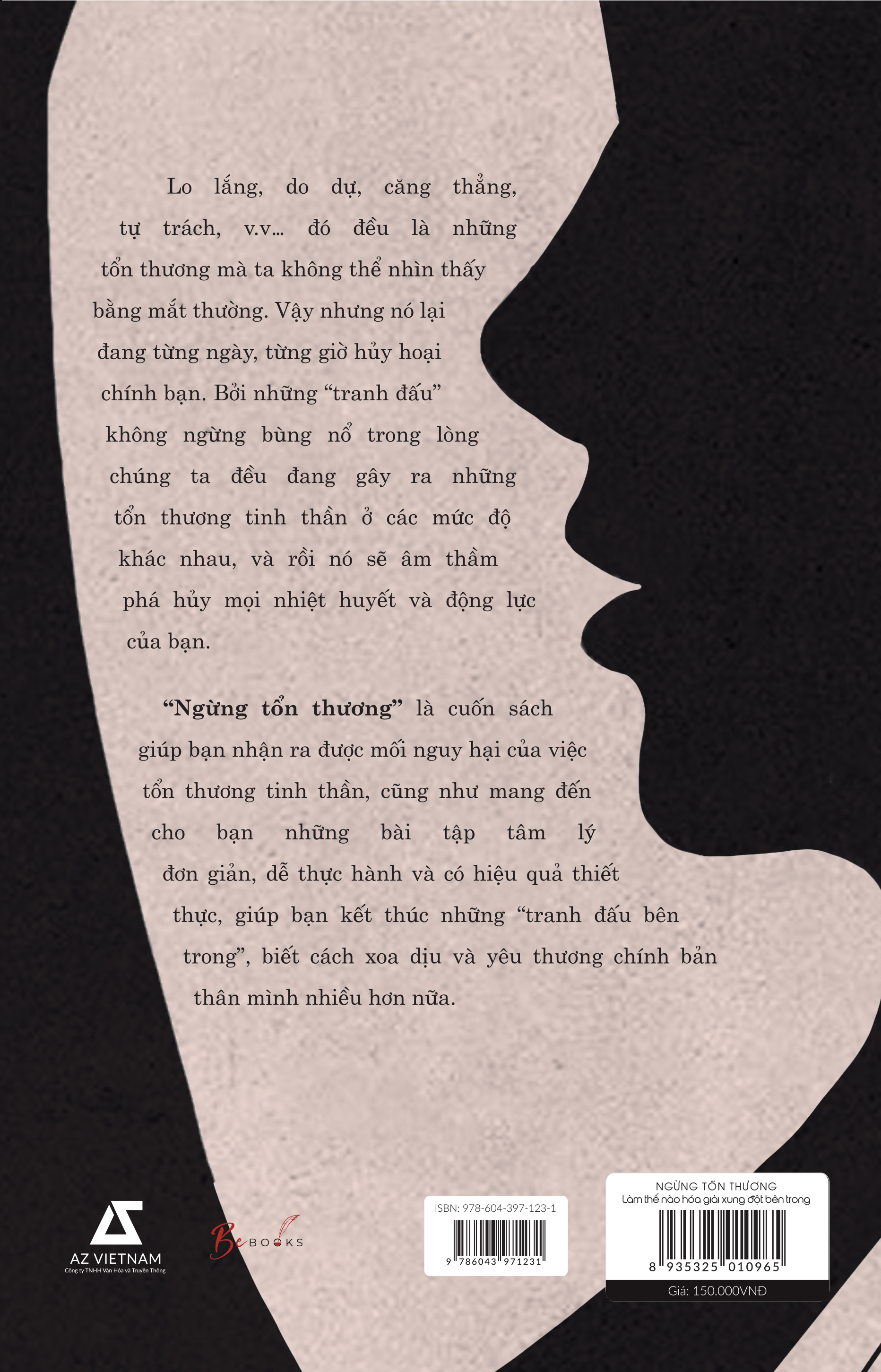 ngừng tổn thương - làm thế nào hóa giải xung đột bên trong - Ảnh 3