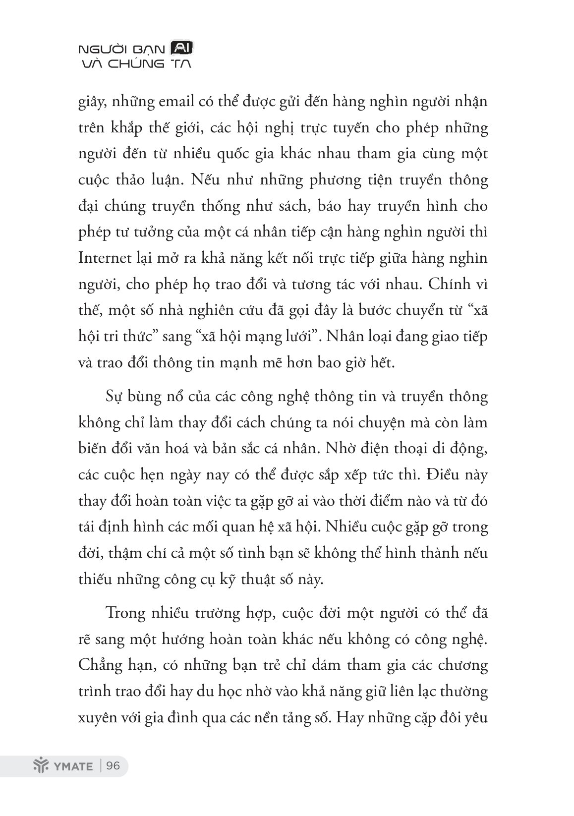 Người Bạn AI Và Chúng Ta - Triết Học Về Một Tương Lai Đáng Sống Giữa Con Người Và Công Nghệ - Ảnh 9