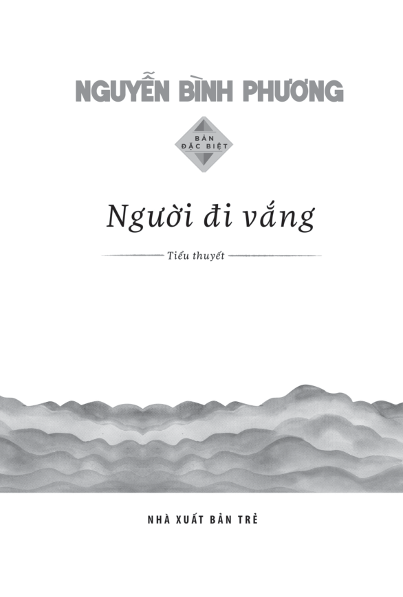 người đi vắng (bản đặc biệt) - Ảnh 3
