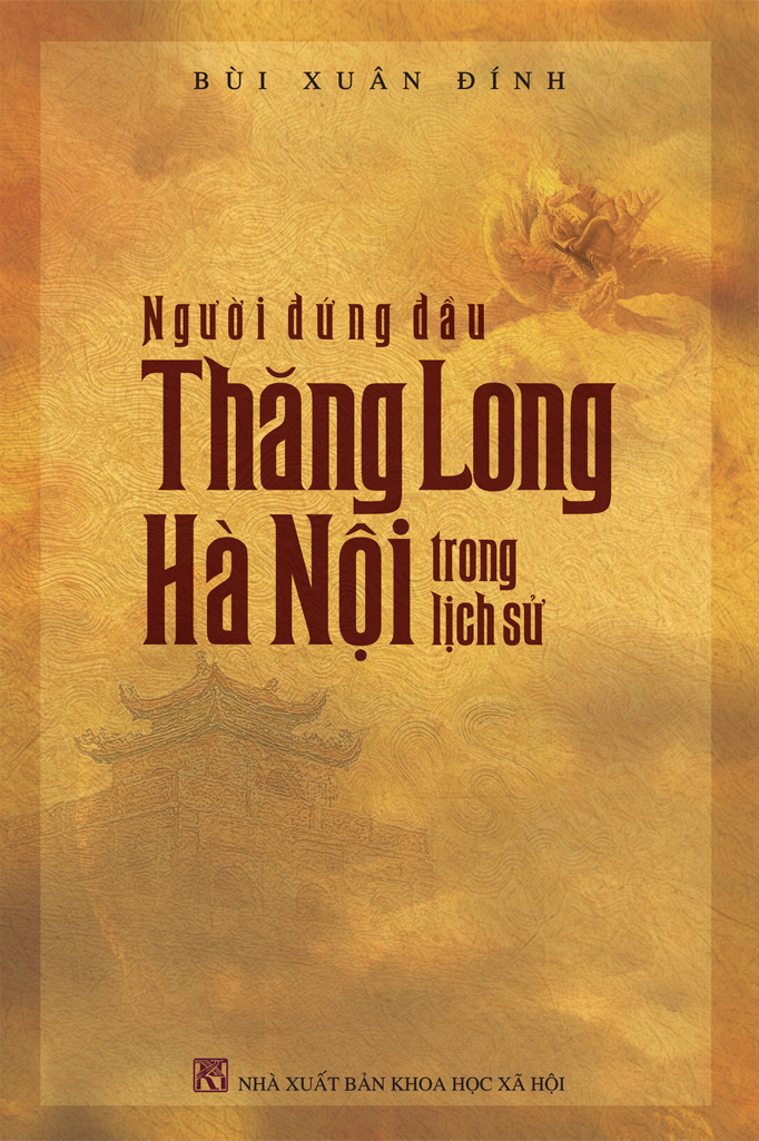 người đứng đầu thăng long-hà nội trong lịch sử - Ảnh 2