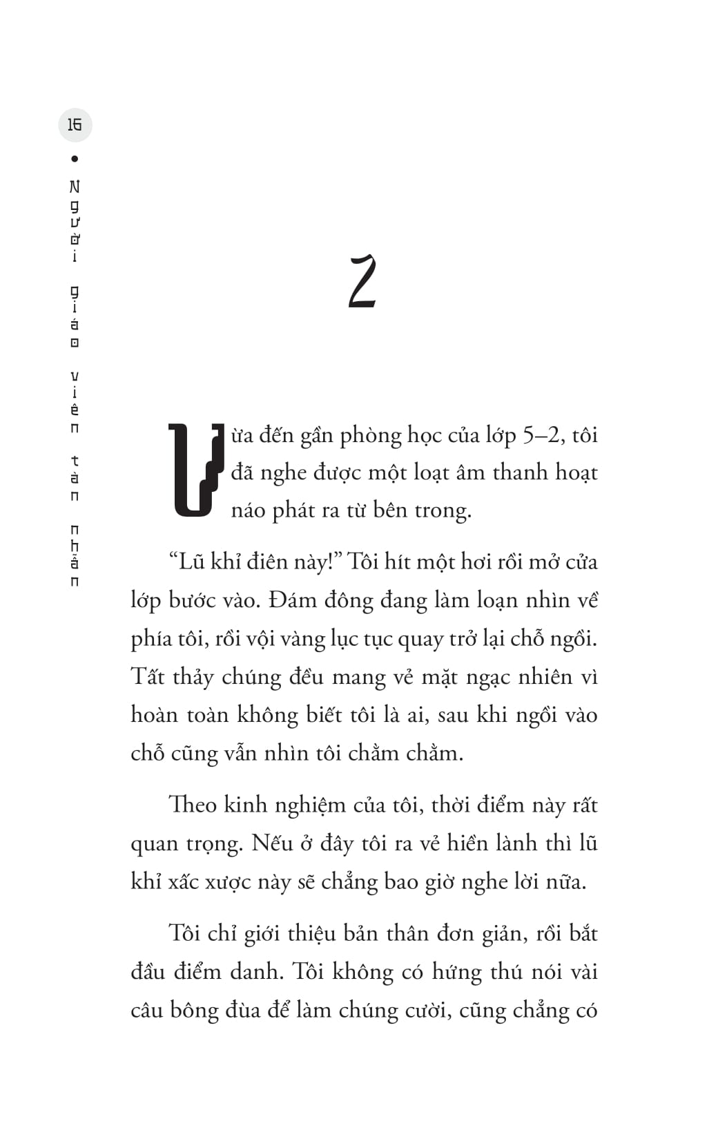 Người Giáo Viên Tàn Nhẫn - Ảnh 15