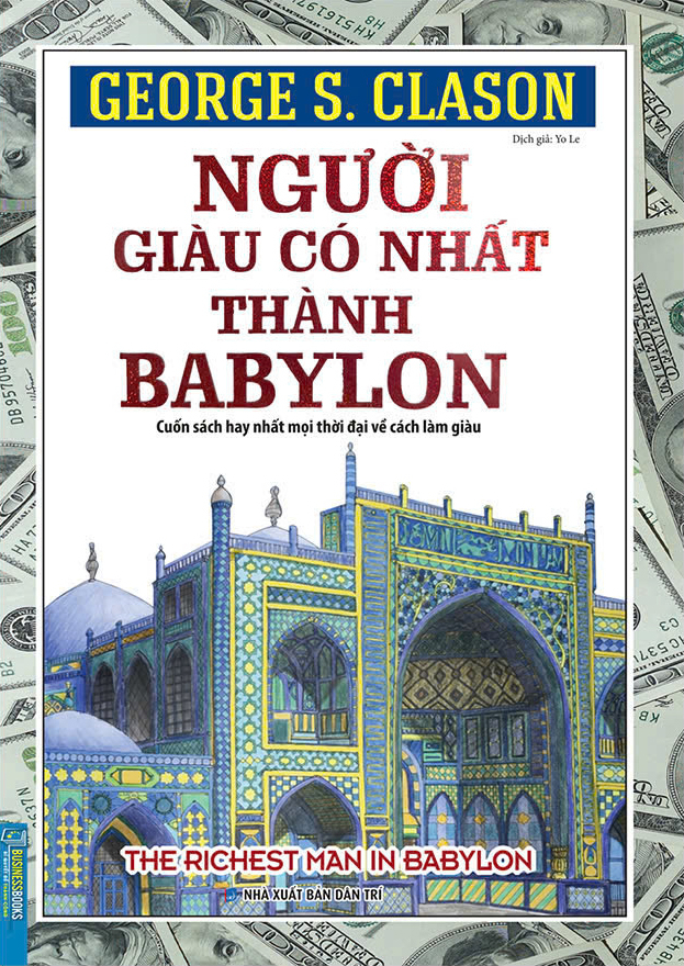 người giàu có nhất thành babylon - the richest man in babylon - Ảnh 2