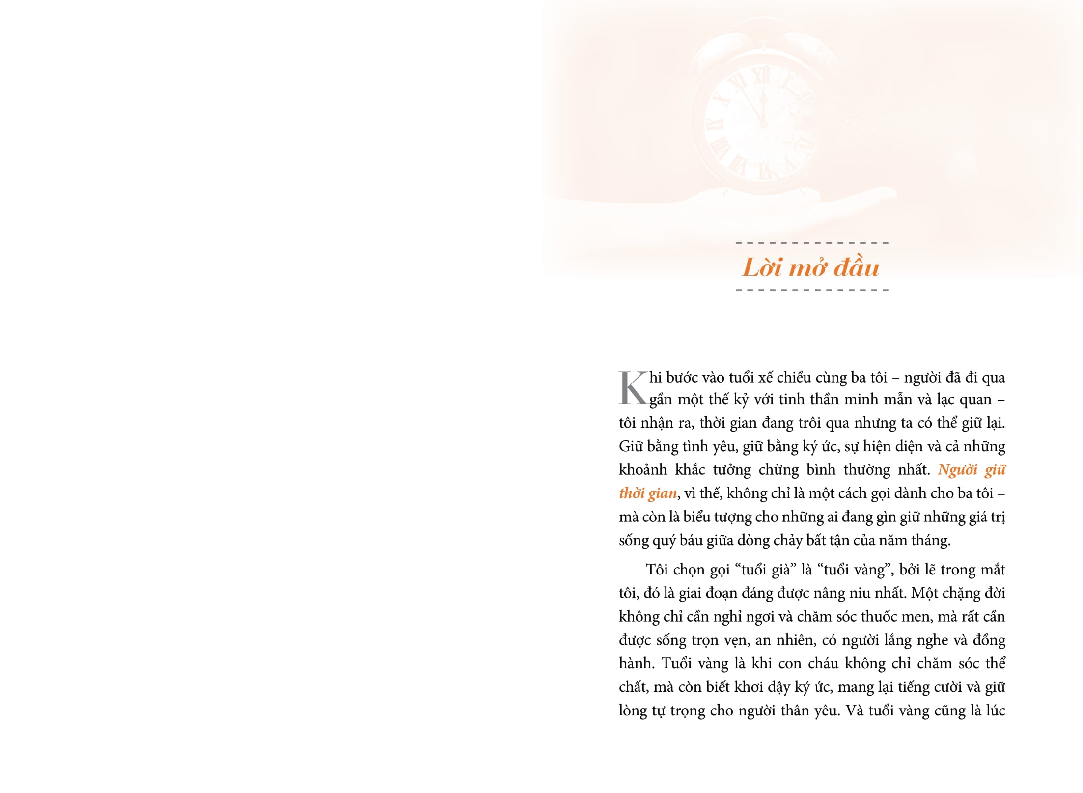 Người Giữ Thời Gian - Bí Quyết Giúp Cha Mẹ An Nhiên Tuổi Vàng - Ảnh 10