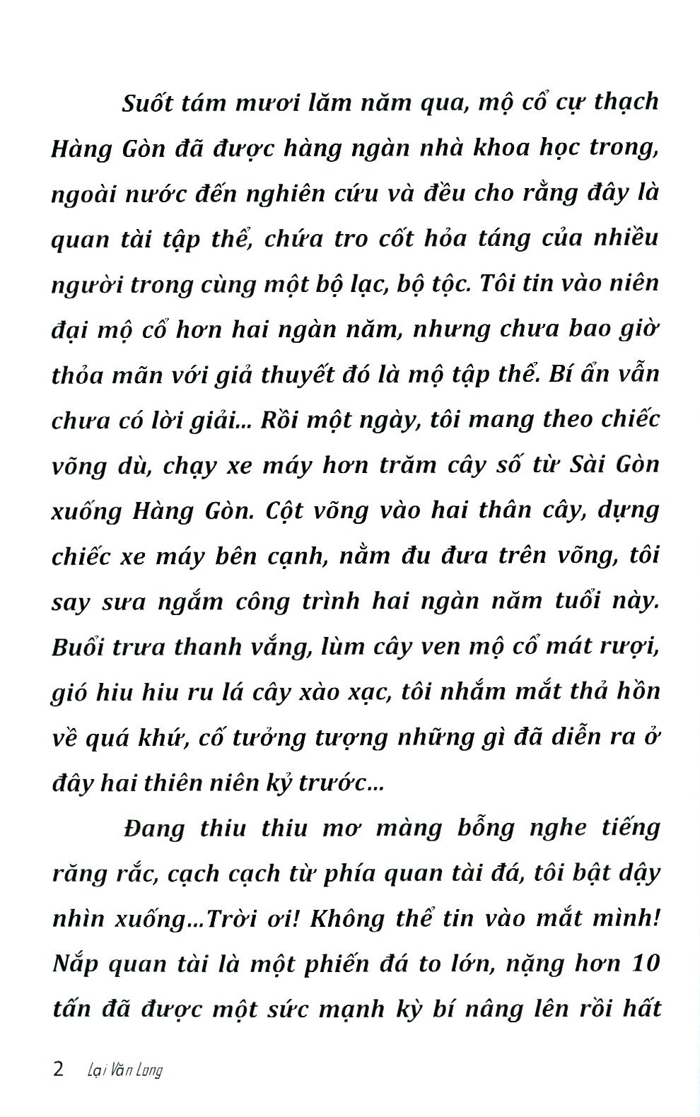 người khổng lồ đội mồ kể chuyện - Ảnh 5