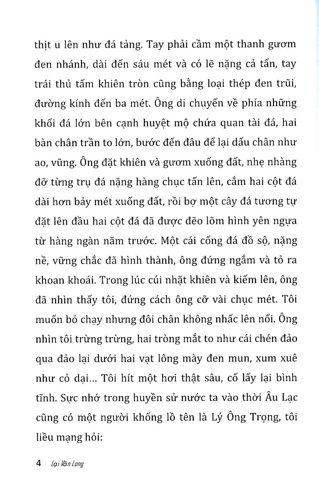 người khổng lồ đội mồ kể chuyện - Ảnh 7