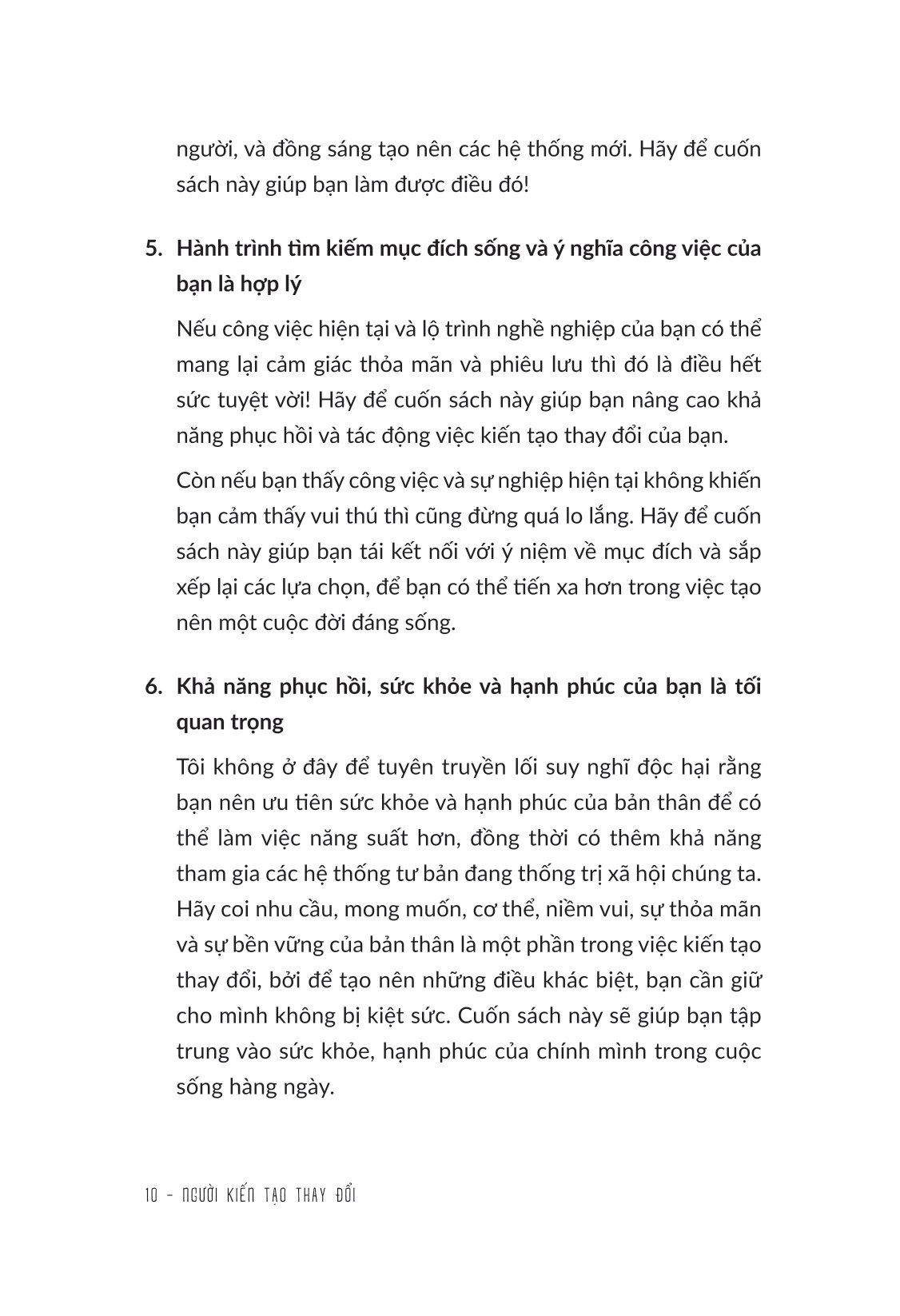 người kiến tạo thay đổi - bí mật từ những nhà lãnh đạo tiên phong - Ảnh 11