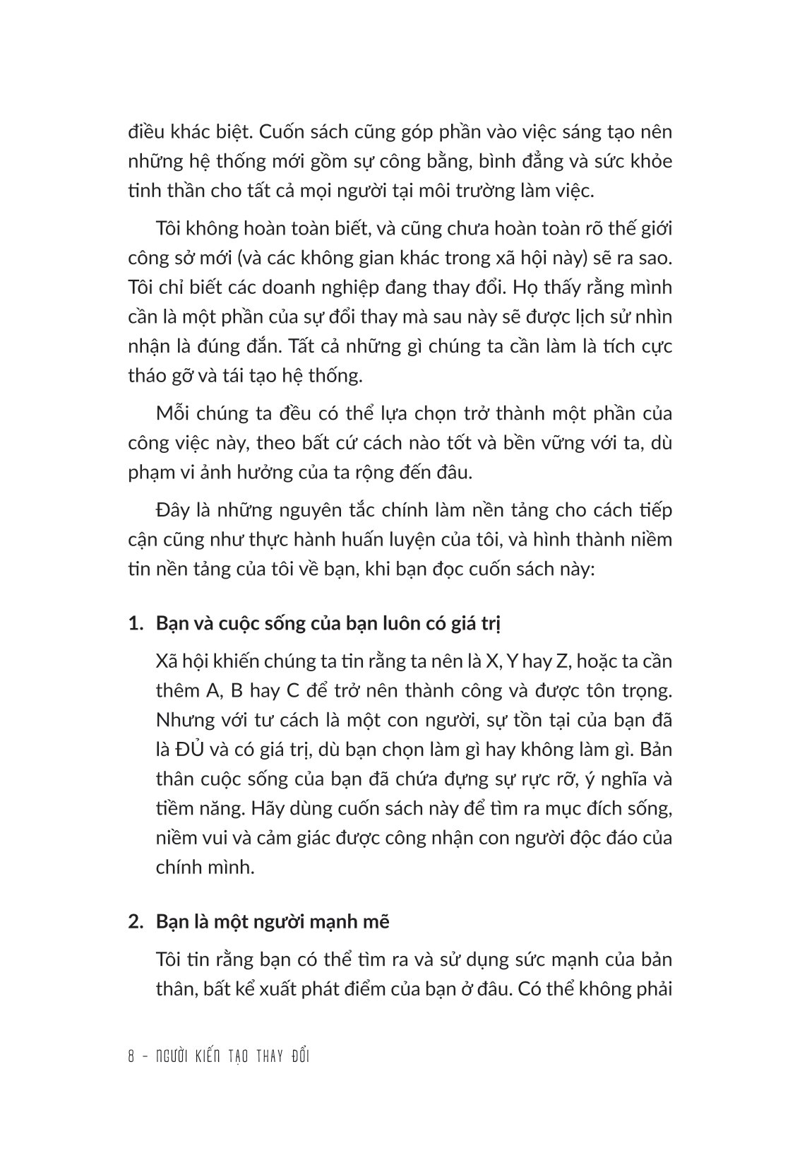 người kiến tạo thay đổi - bí mật từ những nhà lãnh đạo tiên phong - Ảnh 9