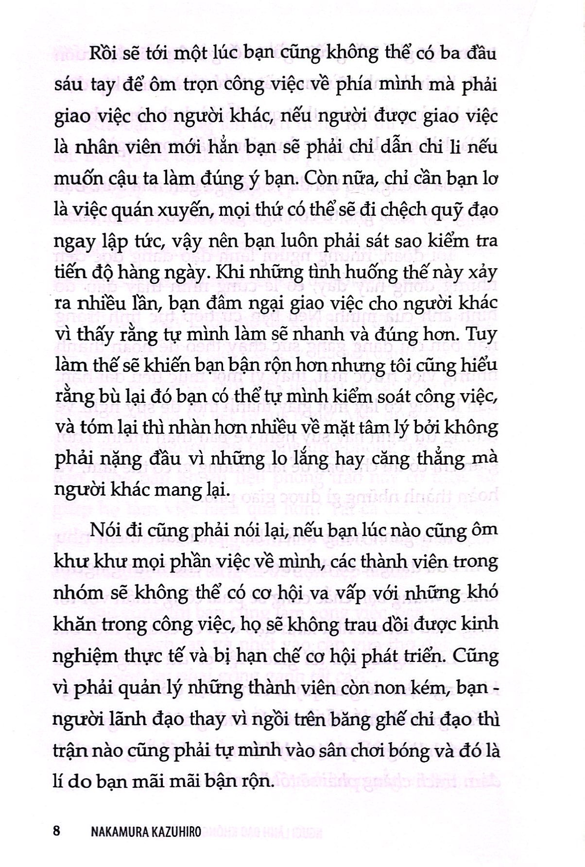 người lãnh đạo không quyết định vội vàng - Ảnh 6