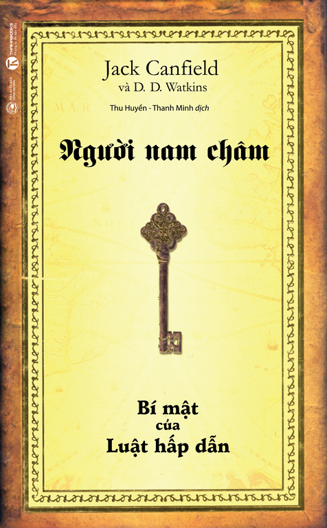 người nam châm - bí mật của luật hấp dẫn (tái bản 2022) - Ảnh 2