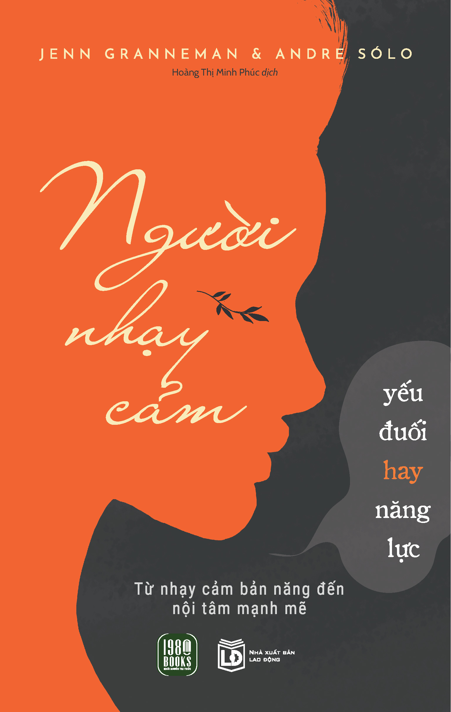 người nhạy cảm - yếu đuối hay năng lực - Ảnh 2