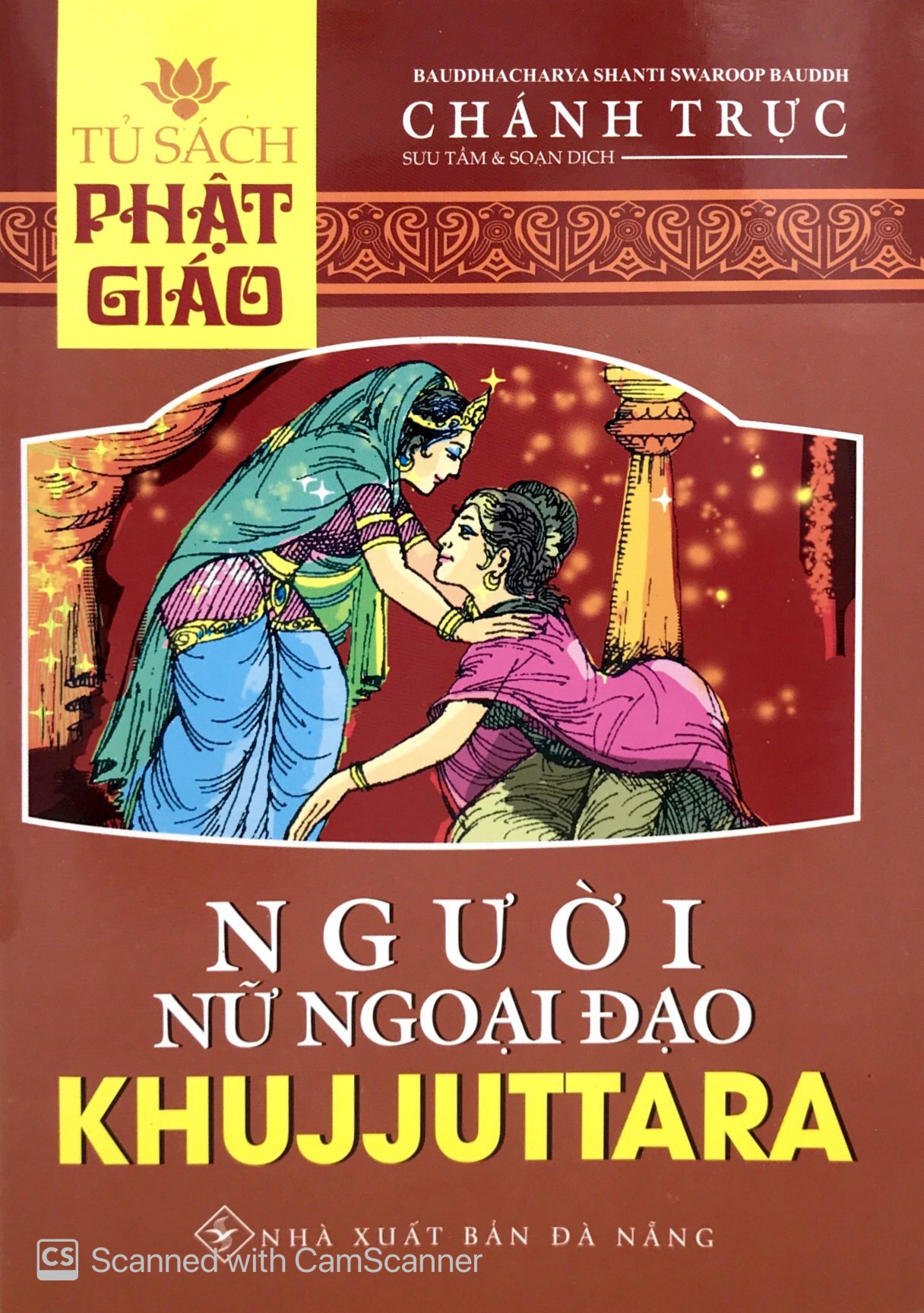 người nữ ngoại đạo khujjuttara - Ảnh 2