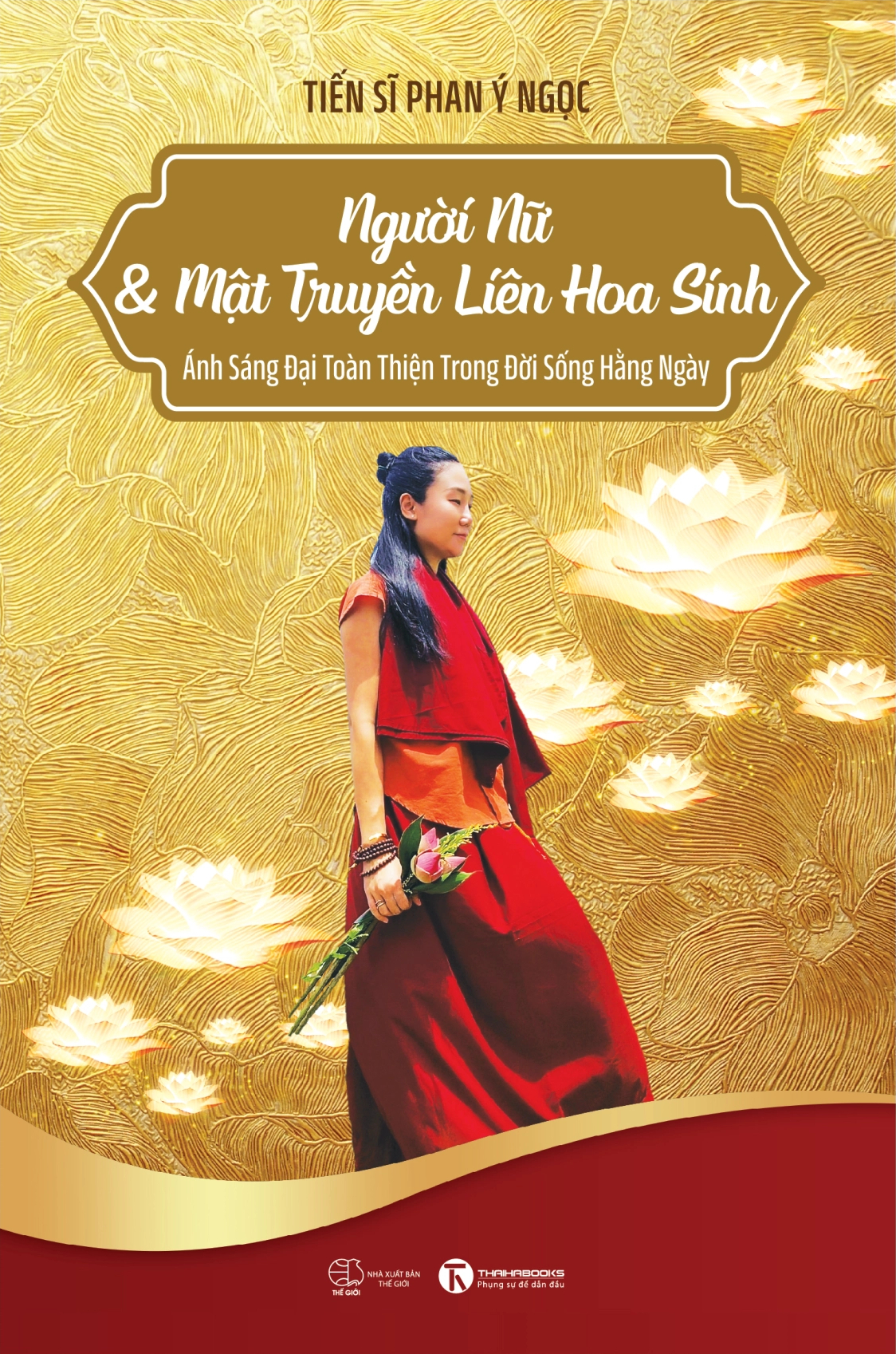 Người Nữ Và Mật Truyền Liên Hoa Sinh - Ảnh 2