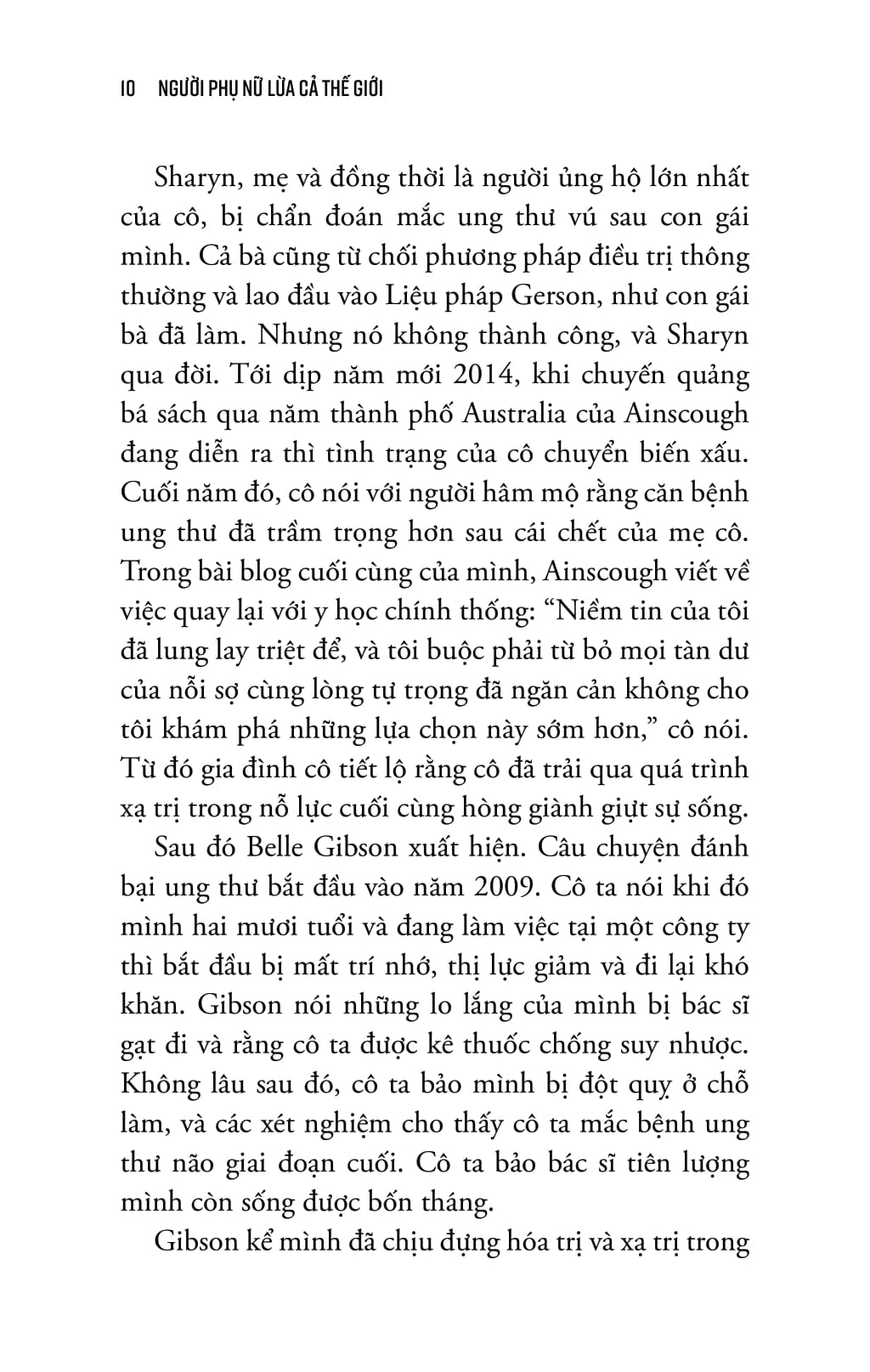 Người Phụ Nữ Lừa Cả Thế Giới - Chân Tướng Của Belle Gibson - Một Chuyên Gia Sức Khỏe Giả Mạo - Ảnh 12