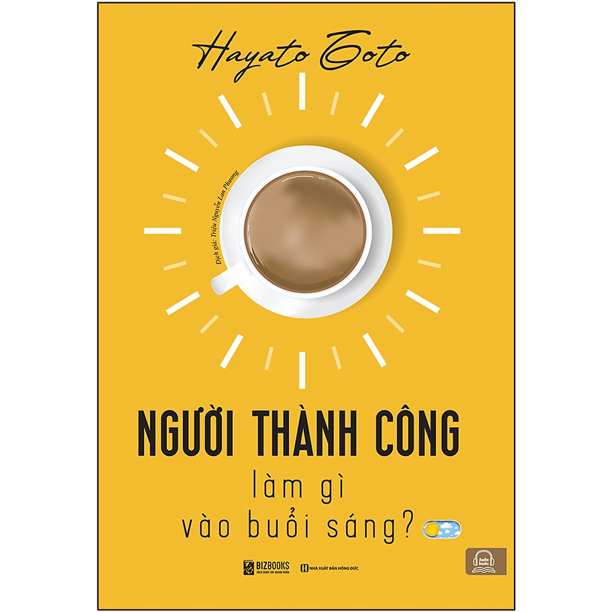 người thanh công làm gì vào buổi sáng - Ảnh 3