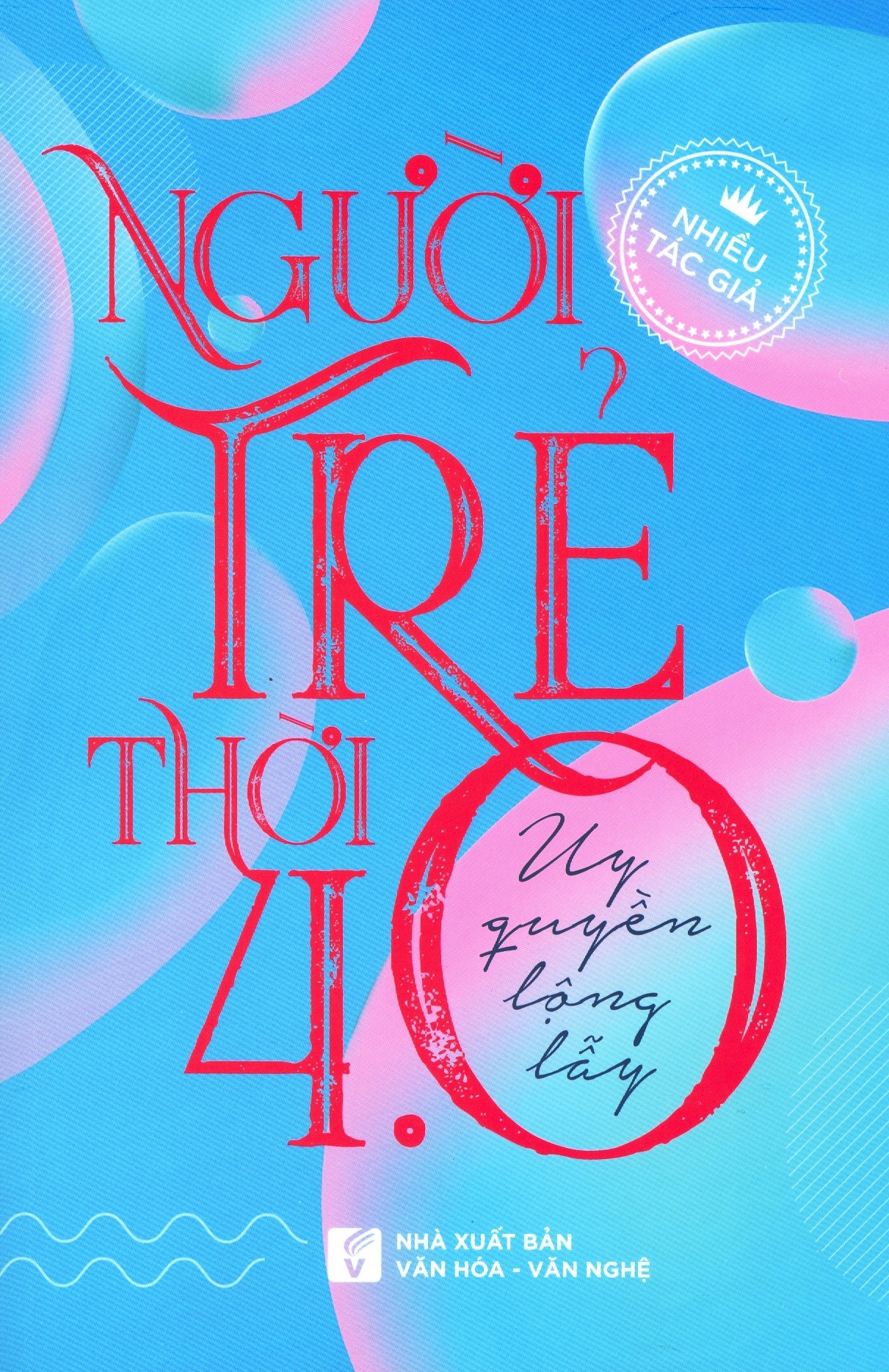 người trẻ thời 4.0 - Ảnh 2