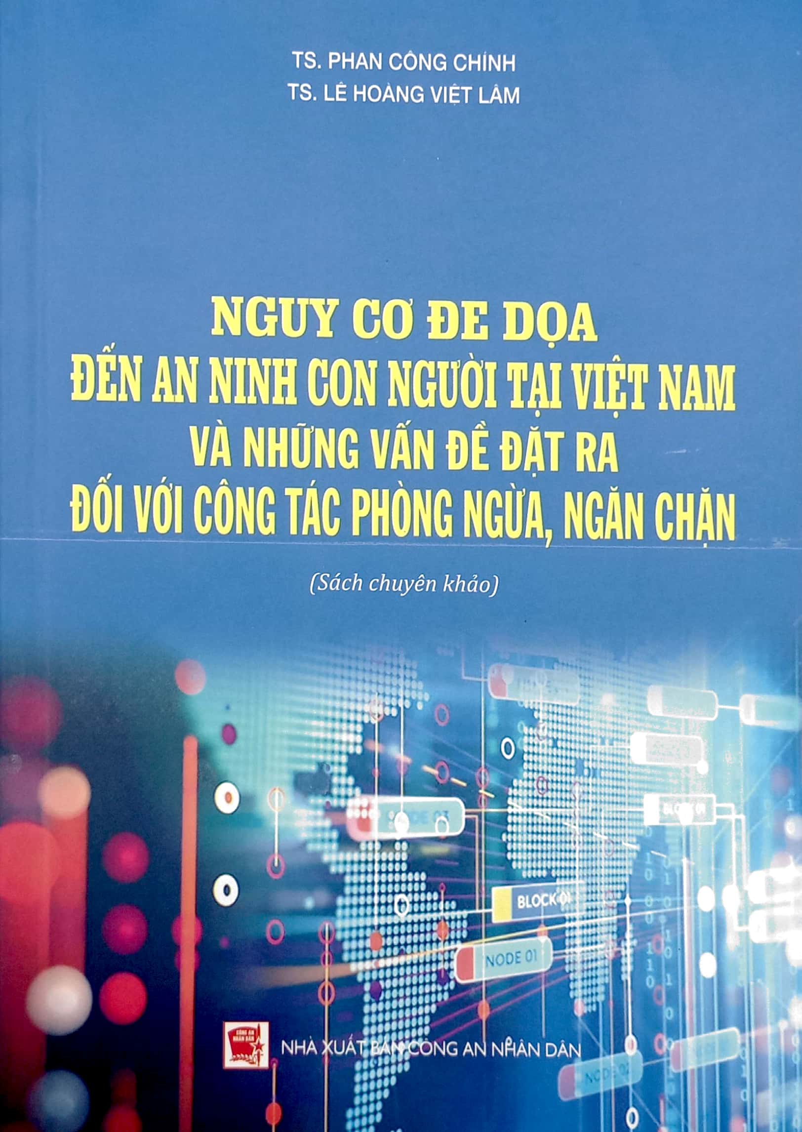 nguy cơ đe dọa đến an ninh con người tại việt nam và những vấn đề đặt ra đối với công tác phòng ngừa, ngăn chặn - Ảnh 2