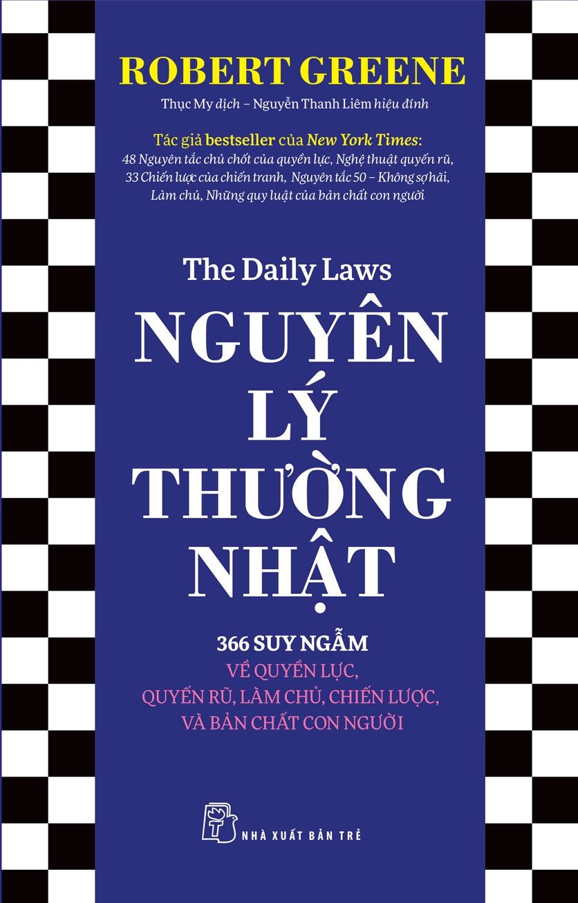 nguyên lý thường nhật - 366 suy ngẫm về quyền lực, quyến rũ, làm chủ, chiến lược, và bản chất con người - Ảnh 2