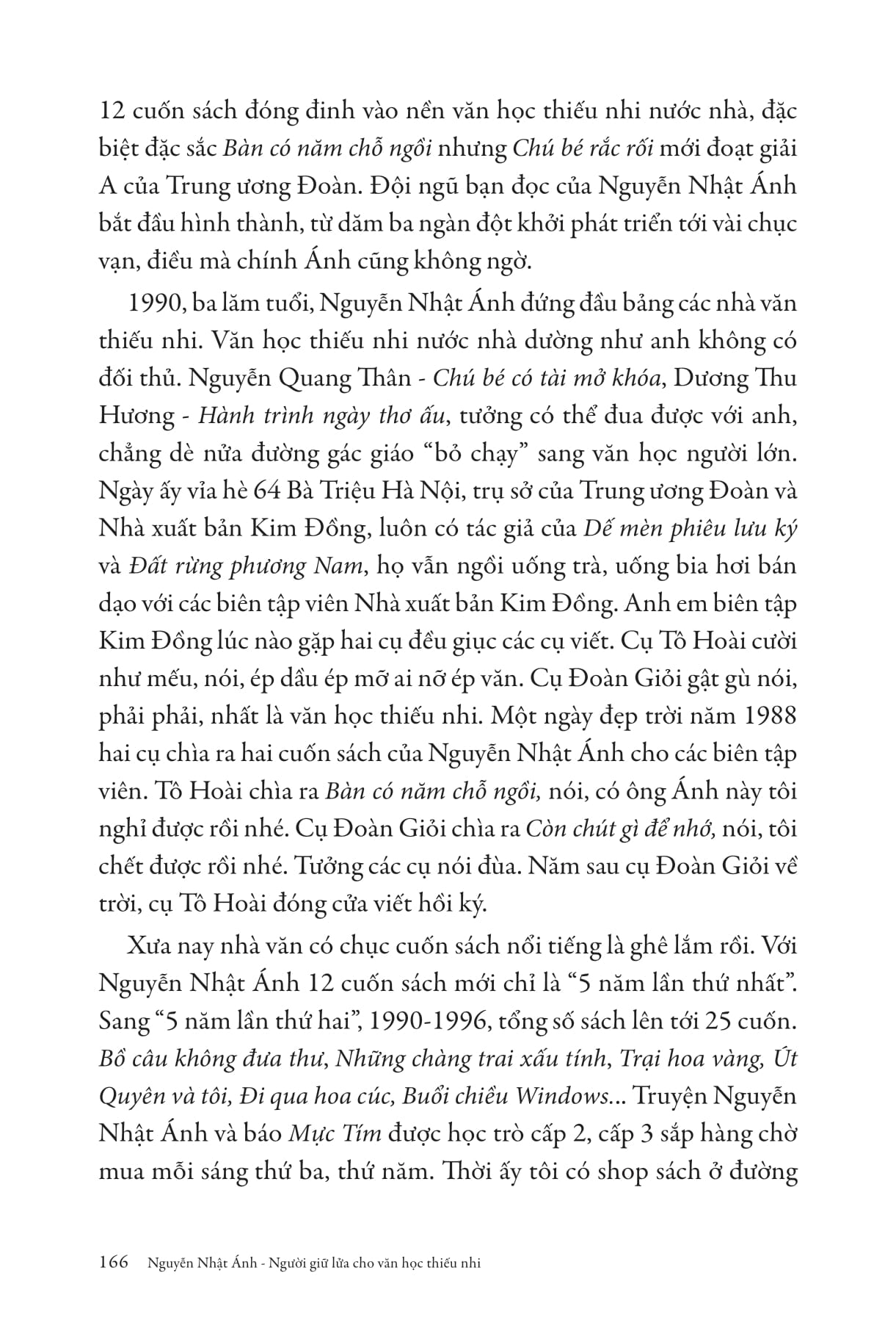 Nguyễn Nhật Ánh - Người Giữ Lửa Cho Văn Học Thiếu Nhi - Ảnh 9