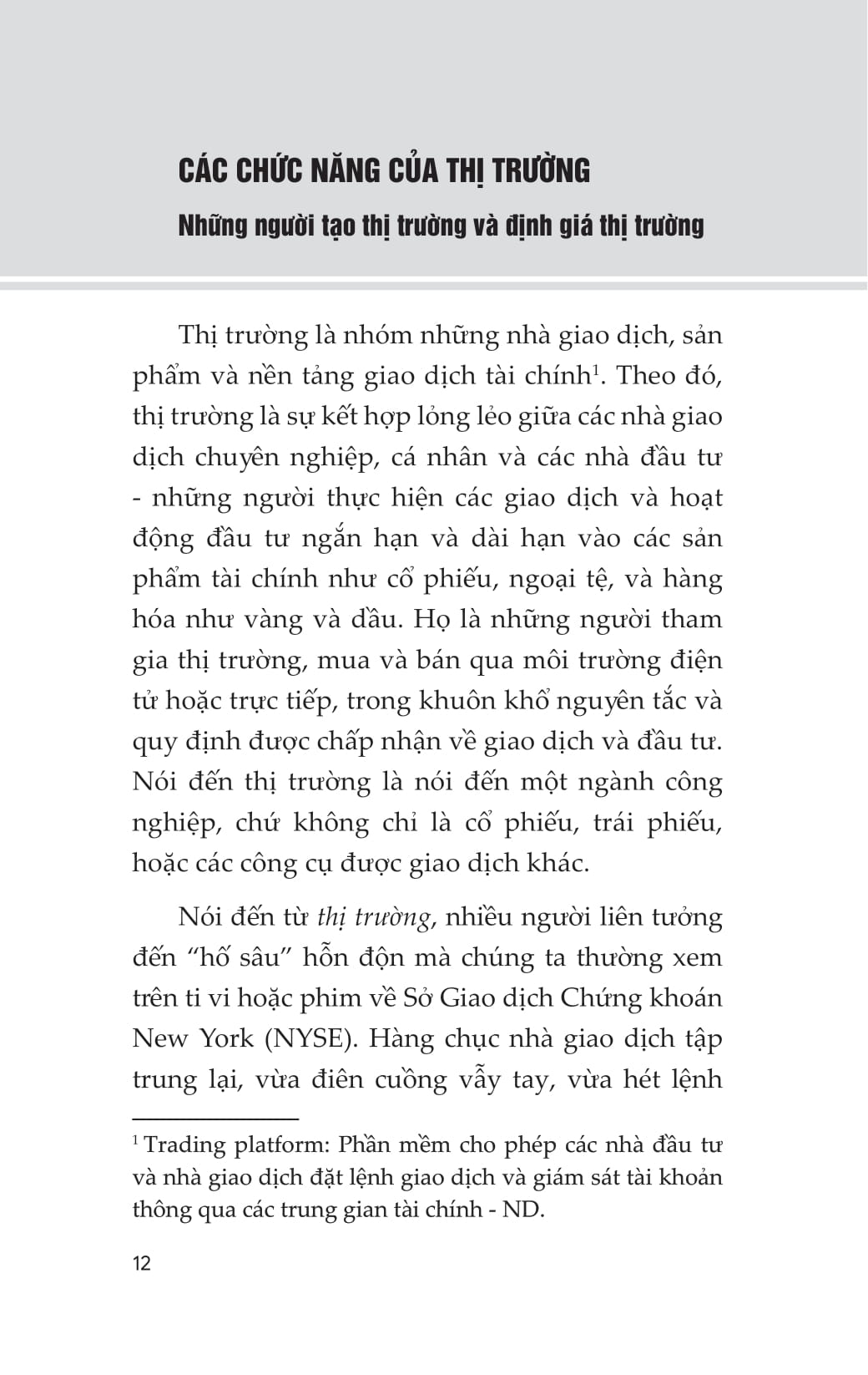 Nguyên Tắc Giao Dịch Trong Ngày - Day Trading 101 - Ảnh 12