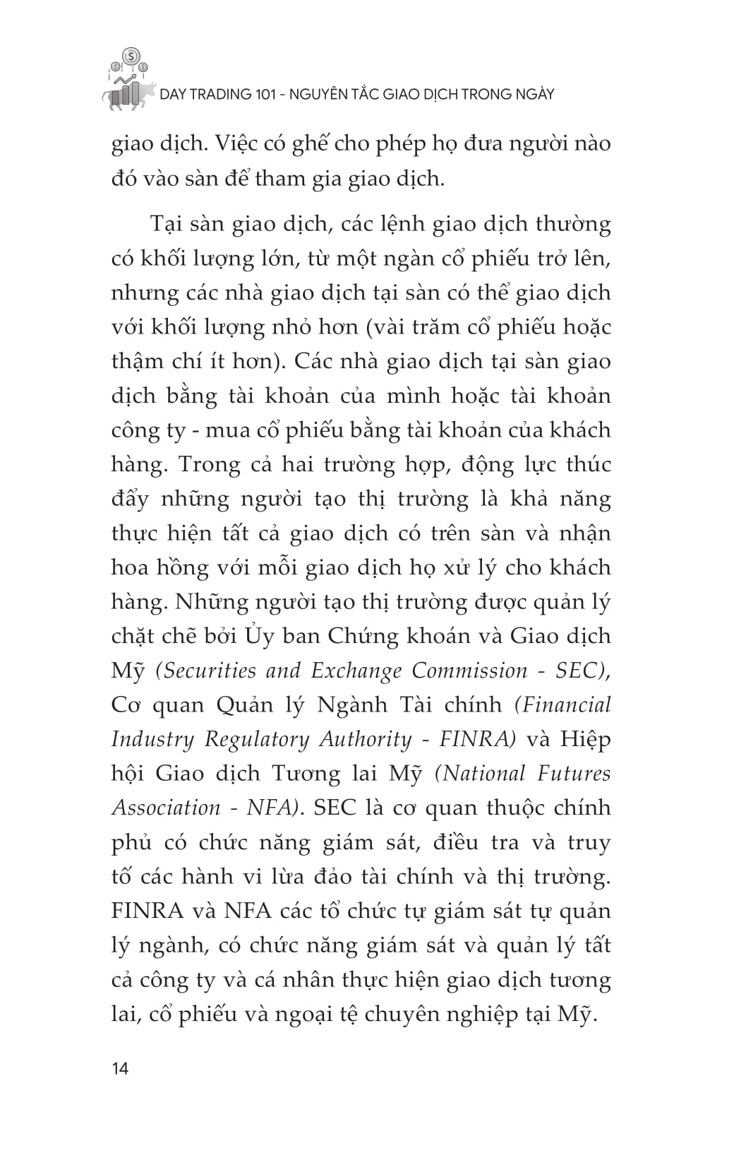 Nguyên Tắc Giao Dịch Trong Ngày - Day Trading 101 - Ảnh 14