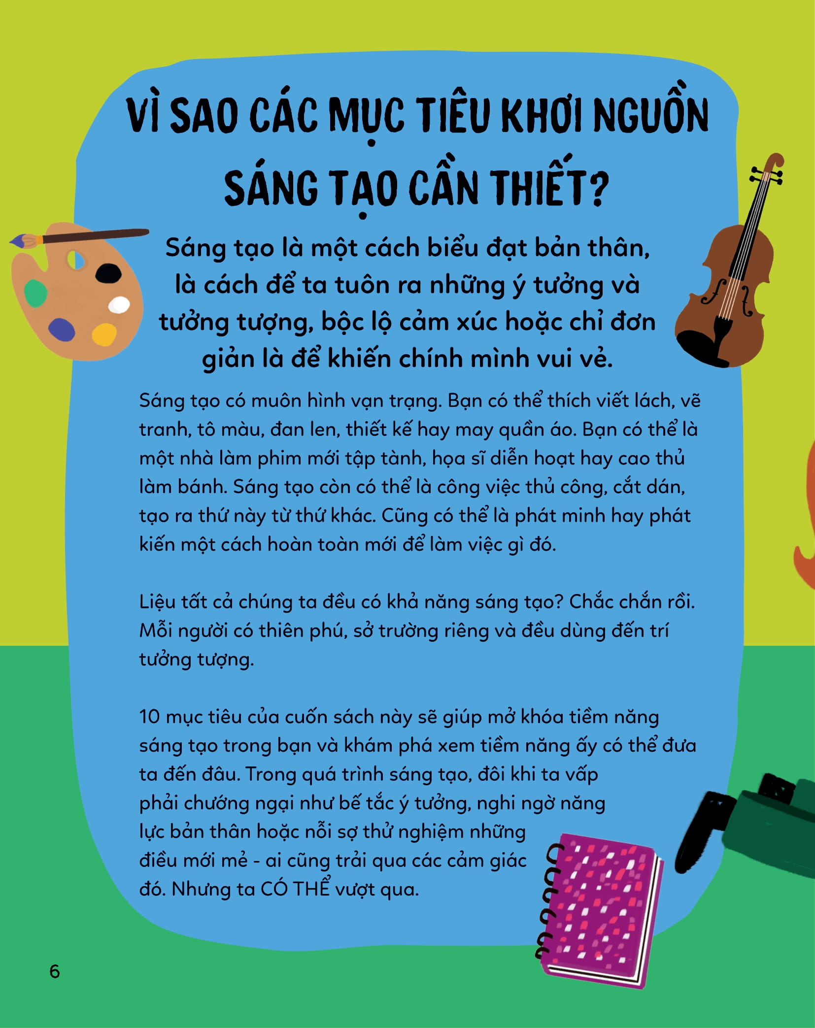 nhà chinh phục tí hon - 10 mục tiêu khơi nguồn sáng tạo - Ảnh 3