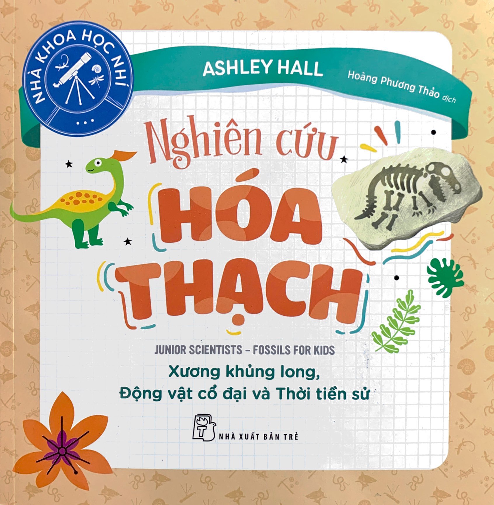 nhà khoa học nhí - nghiên cứu hóa thạch - xương khủng long, động vật cổ đại và thời tiền sử - Ảnh 2