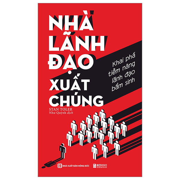 nhà lãnh đạo xuất chúng - khai phá tiềm năng lãnh đạo bẩm sinh - Ảnh 2