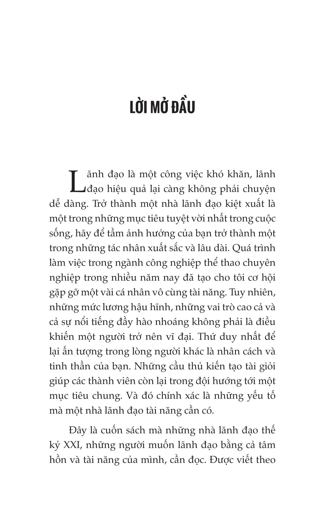 nhà lãnh đạo xuất chúng - khai phá tiềm năng lãnh đạo bẩm sinh - Ảnh 7