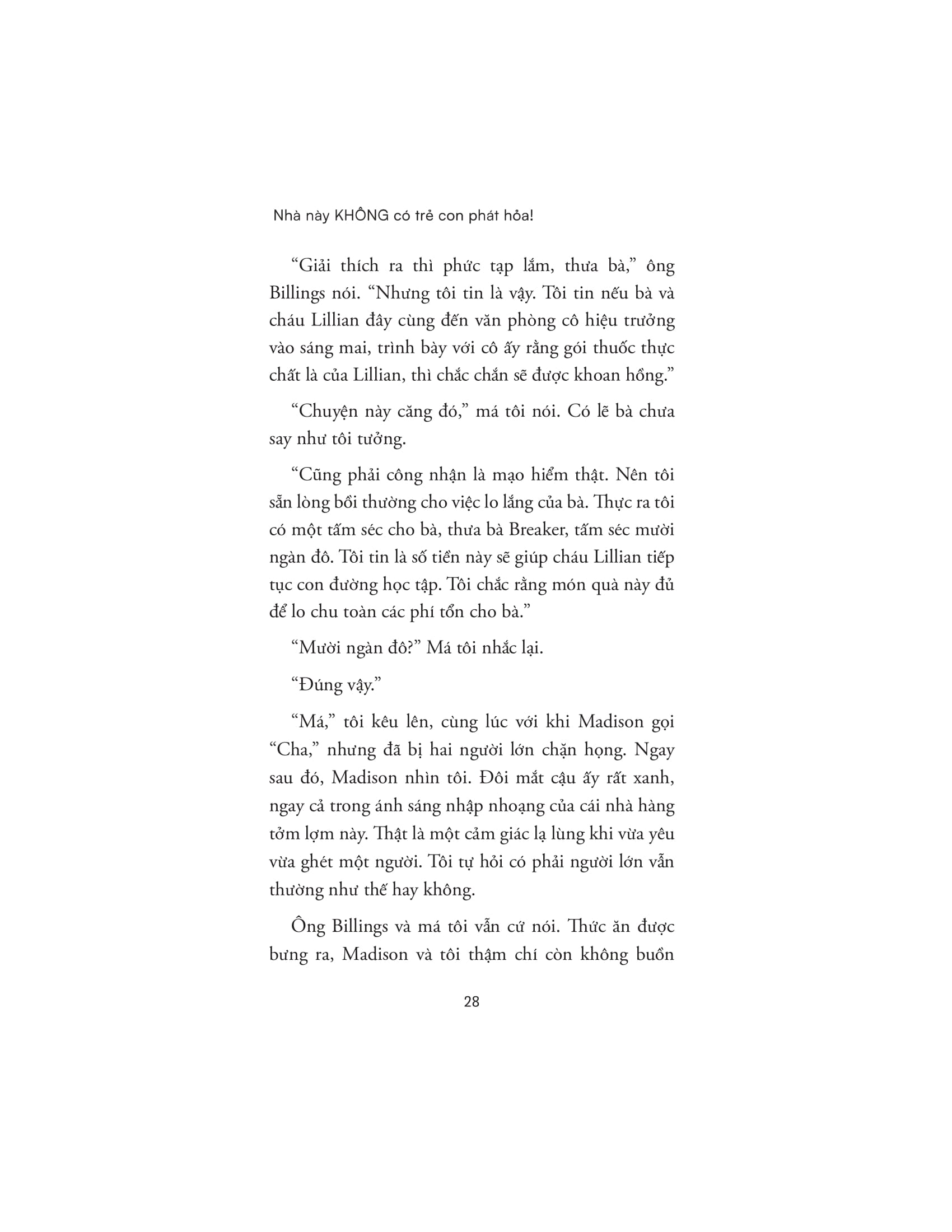nhà này không có trẻ con phát hỏa! - Ảnh 11
