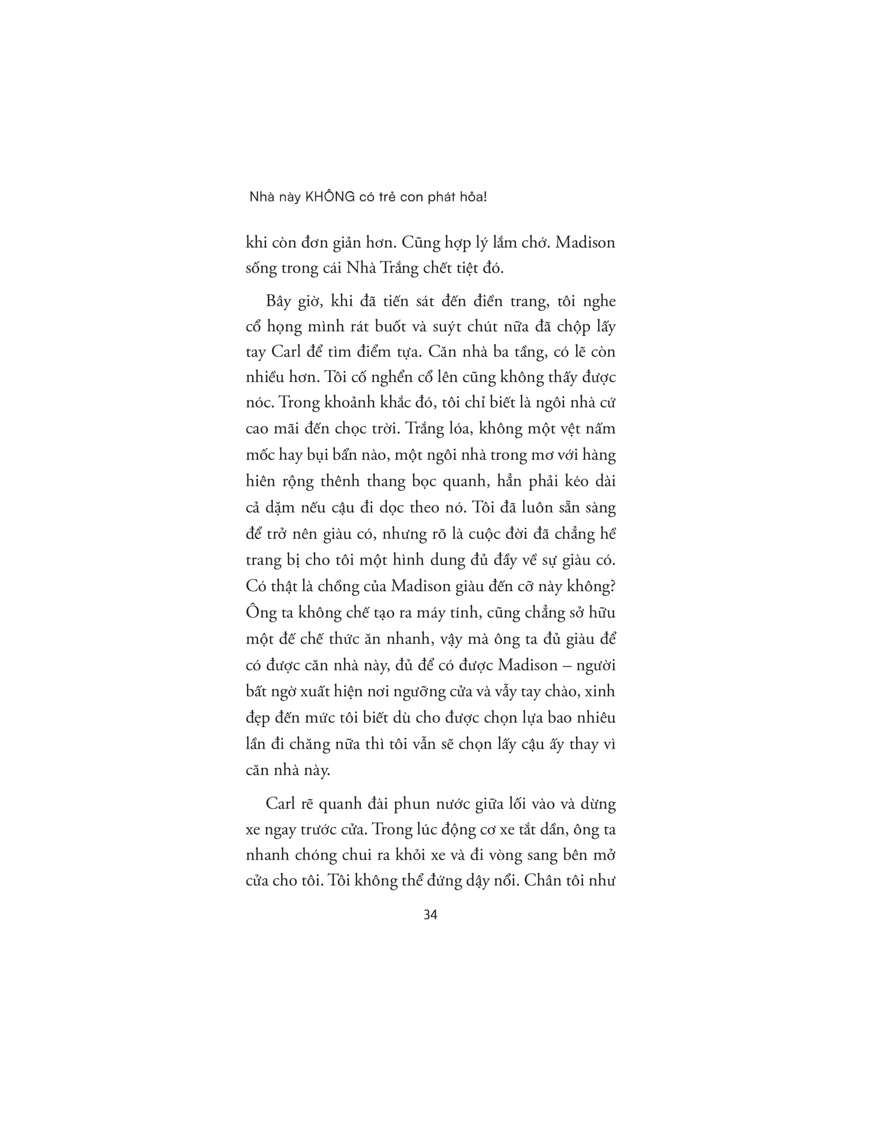 nhà này không có trẻ con phát hỏa! - Ảnh 5