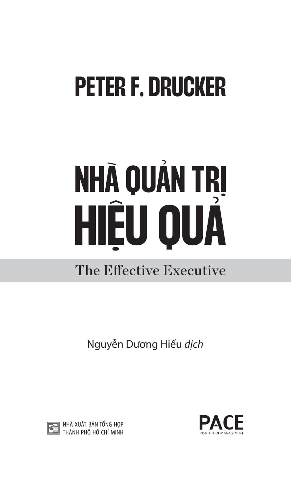 nhà quản trị hiệu quả - the effective executive - Ảnh 5